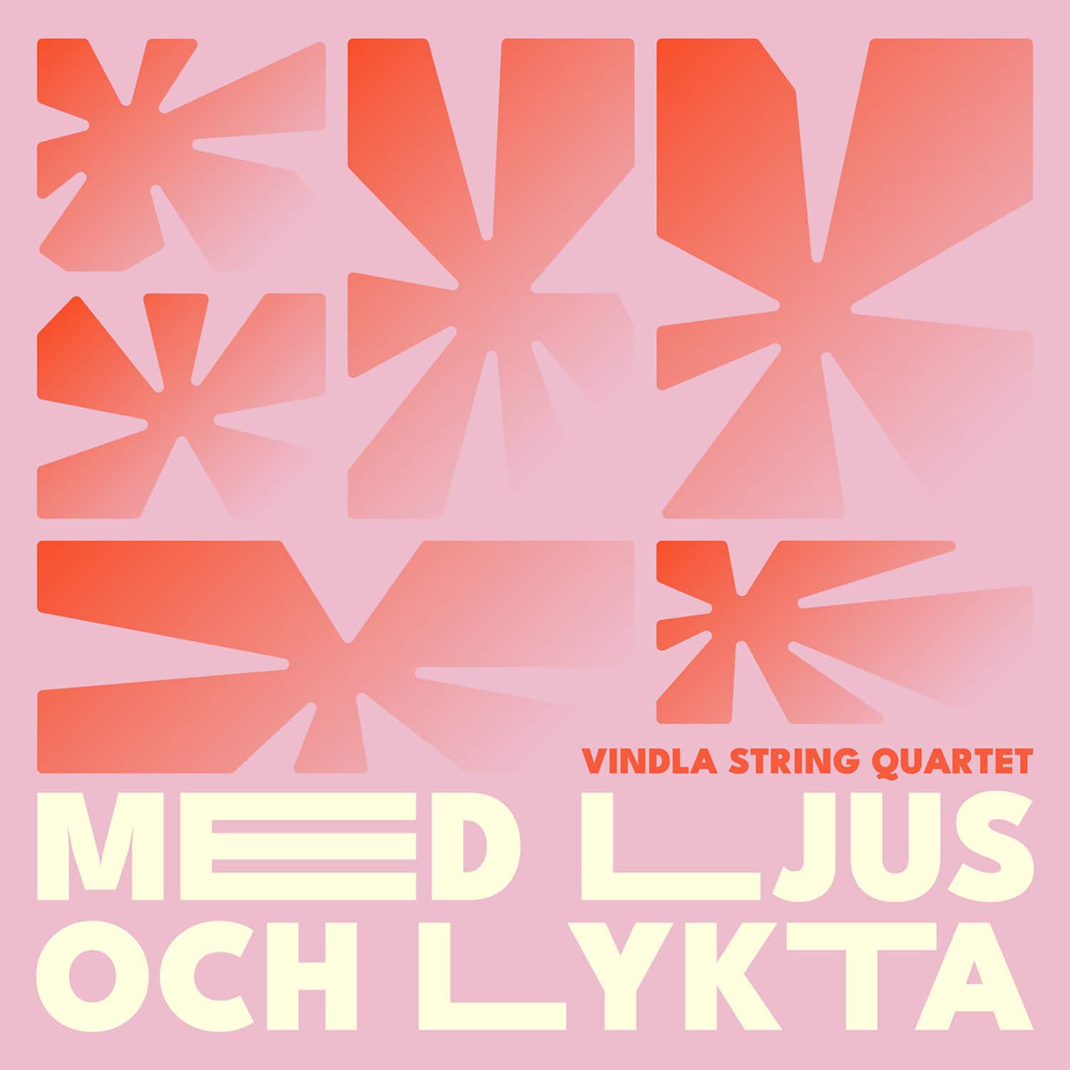 Vindla String Quartet - Med Ljus och Lykta  - COMPACT DISCS