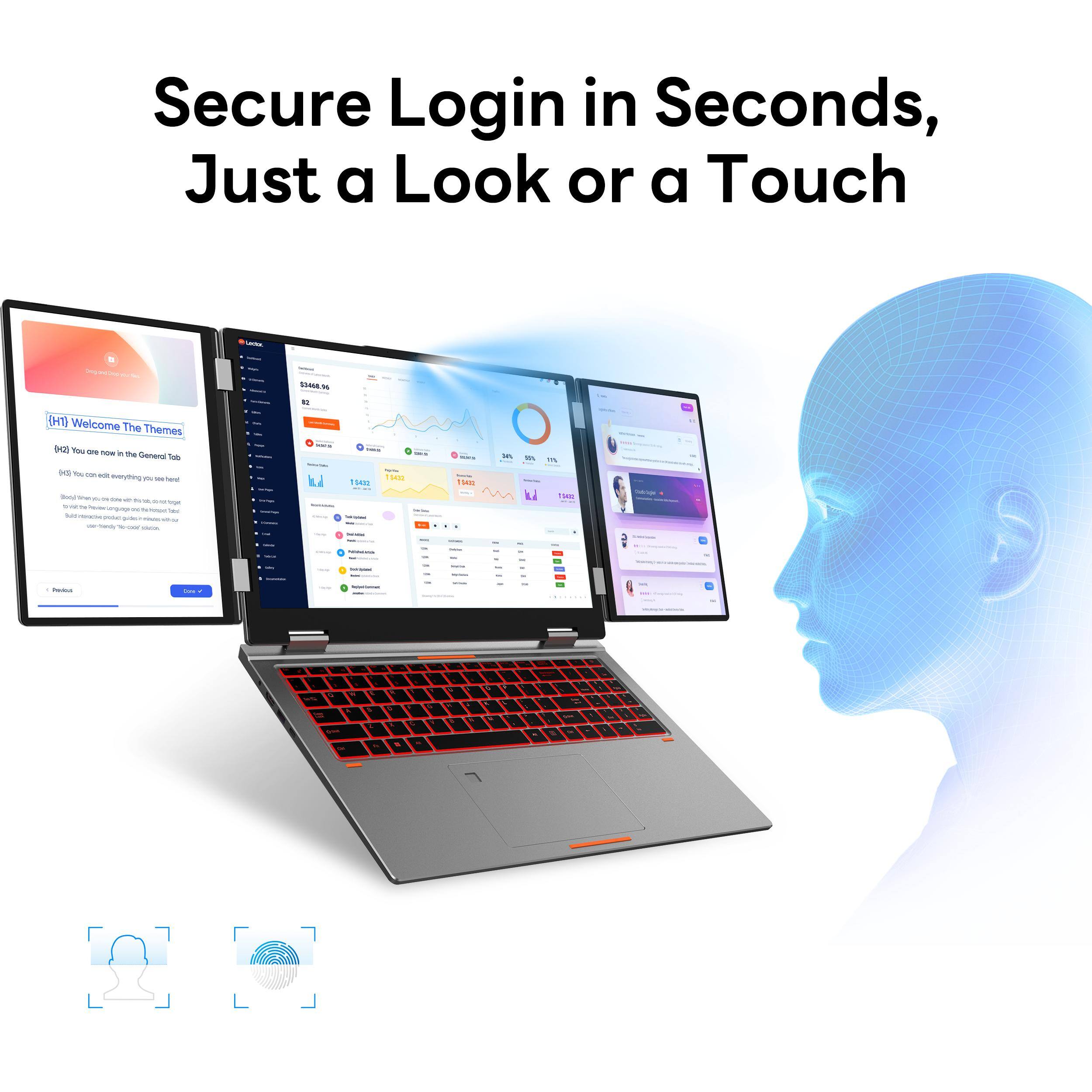 Secure Login in Seconds, Just a Look or a Touch

[H1] Welcome The Themes
[0] You are now in the General Tab
[0] You can see everything you need here
[0] Build a responsive, pixel-perfect, and robust dashboard, for your business

$3446.69
$23
$1234
$1234
$1234
$1234
$1234
$1234
$1234
$1234
$1234
$1234
$1234
$1234
$1234
$1234
$1234
$1234
$1234
$1234
$1234
$1234
$1234
$1234
$1234
$1234
$1234
$1234
$1234
$1234
$1234
$1234
$12