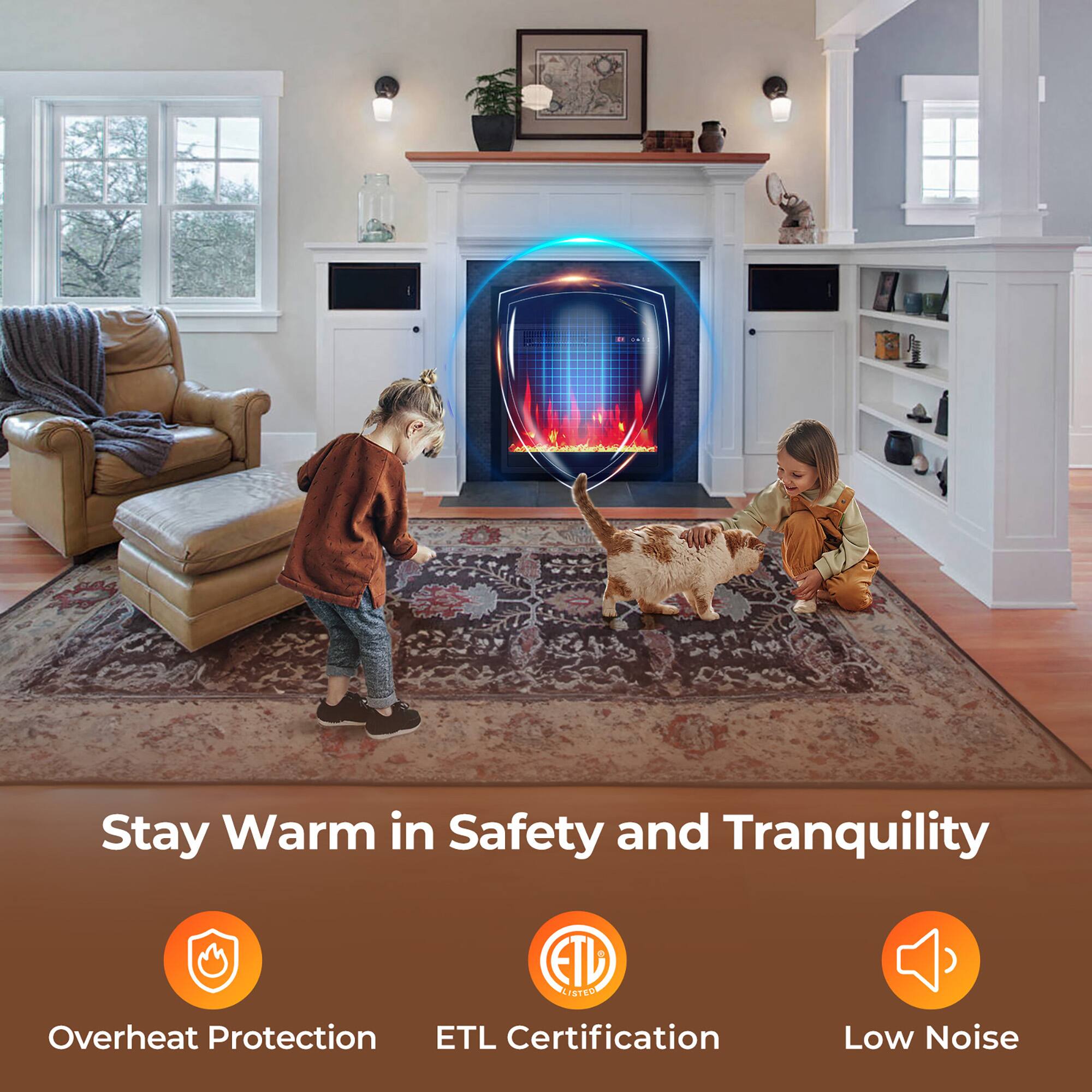 Stay Warm in Safety and Tranquility

- Overheat Protection
- ETL Certification
- Low Noise