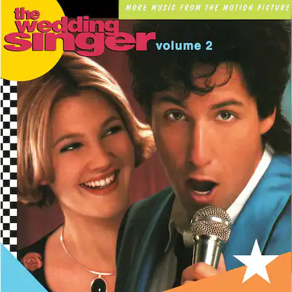 The Wedding Singer
Volume 2
More Music from the Motion Picture