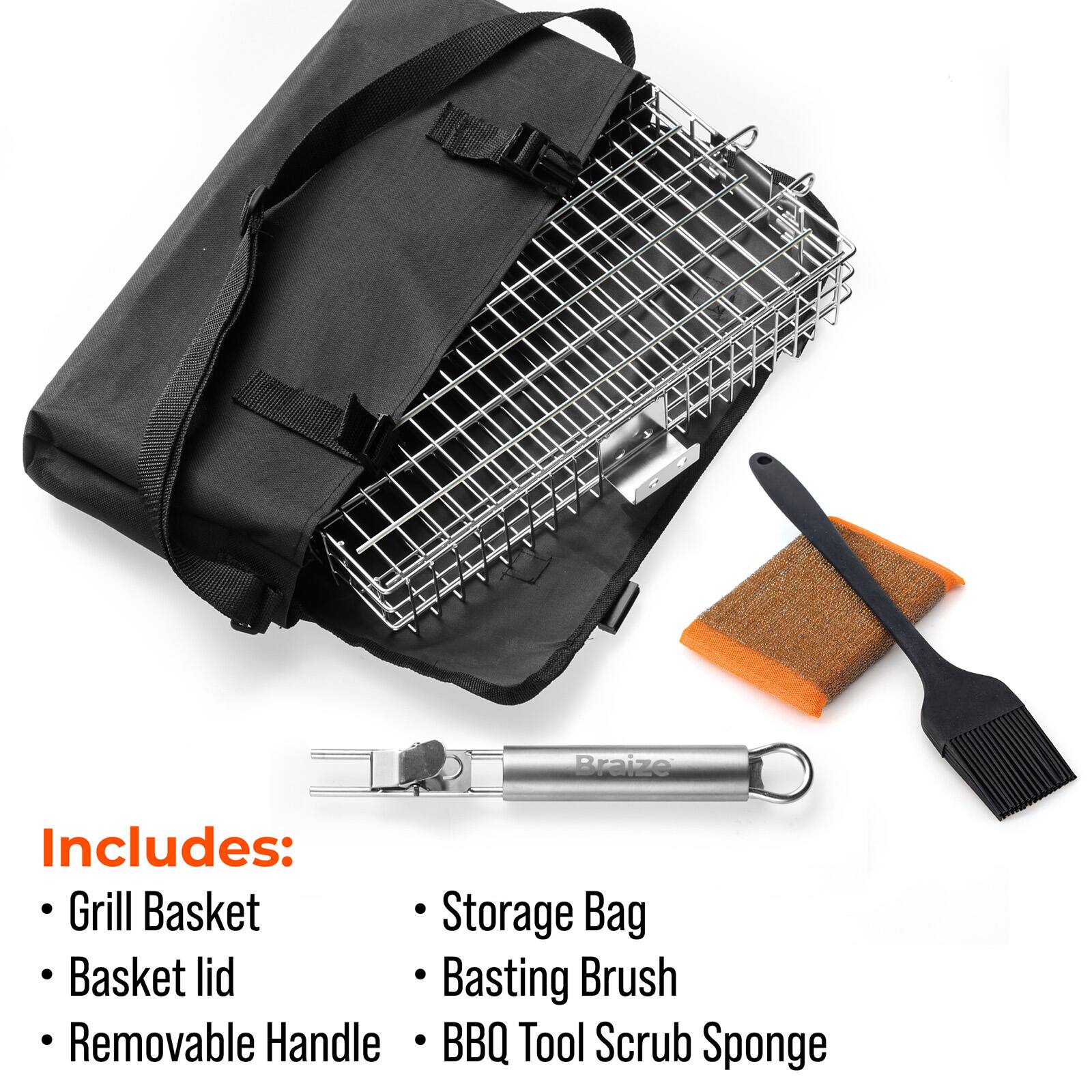 E Braize Includes: Grill Basket, Storage Bag, Basket lid, Basting Brush, Removable Handle, BBQ Tool, Scrub Sponge