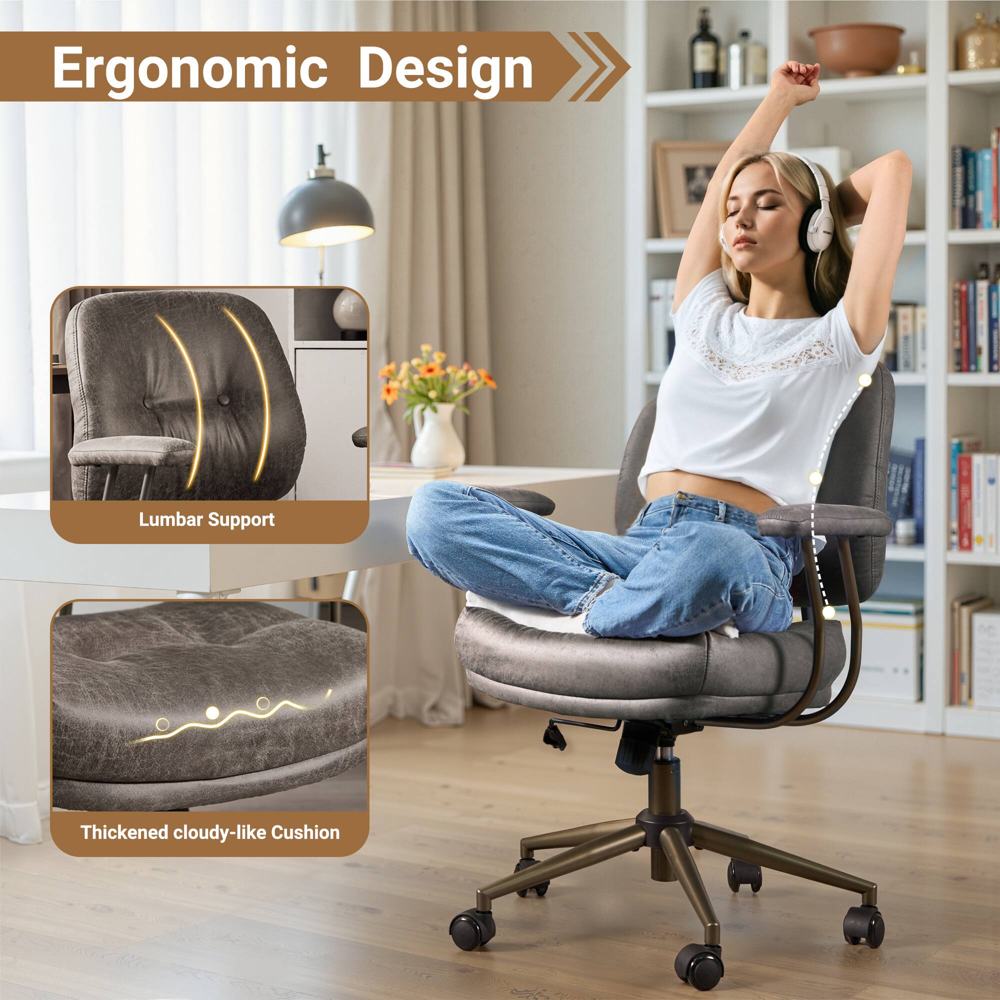 Ergonomic Design

Lumbar Support

Thickened cloudy-like Cushion