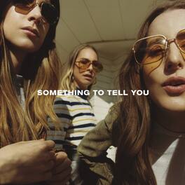 HAIM - Something To Tell You - VINYL LP