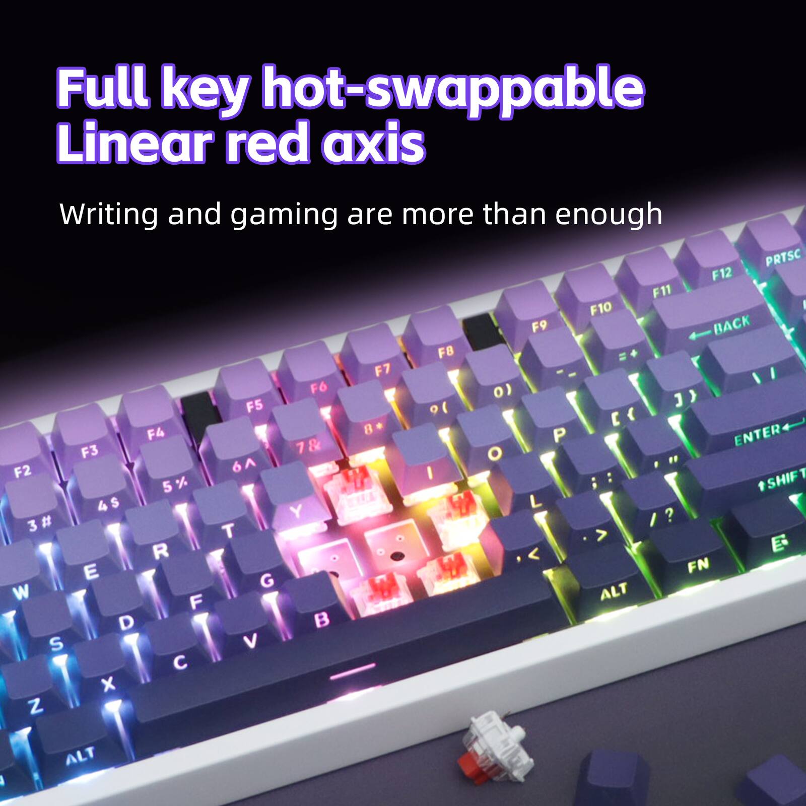 Full key hot-swappable  
Linear red axis  
Writing and gaming are more than enough