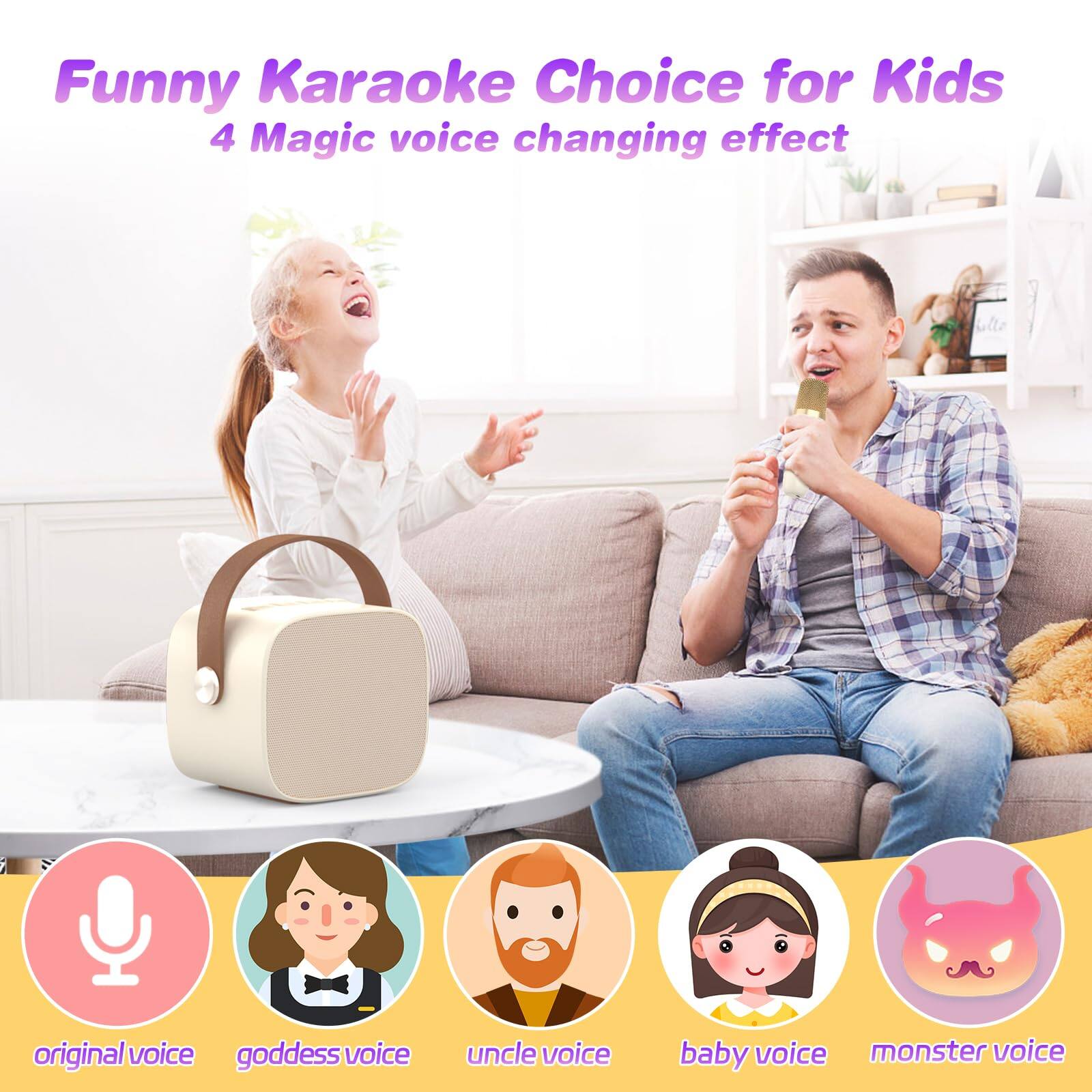 Funny Karaoke Choice for Kids  
4 Magic voice changing effect  

original voice  
goddess voice  
uncle voice  
baby voice  
monster voice