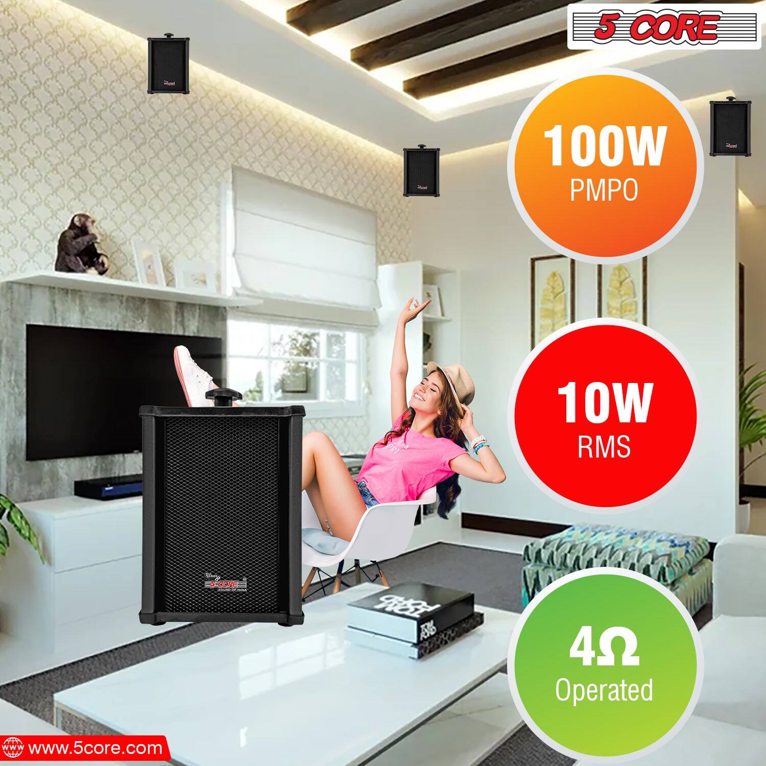 5 CORE  
100W PMPO  
10W RMS  
4Ω Operated  
www.5core.com