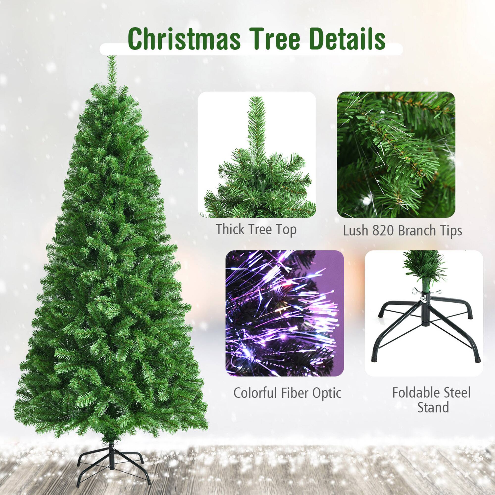 Christmas Tree Details

- Thick Tree Top
- Lush 820 Branch Tips
- Colorful Fiber Optic
- Foldable Steel Stand