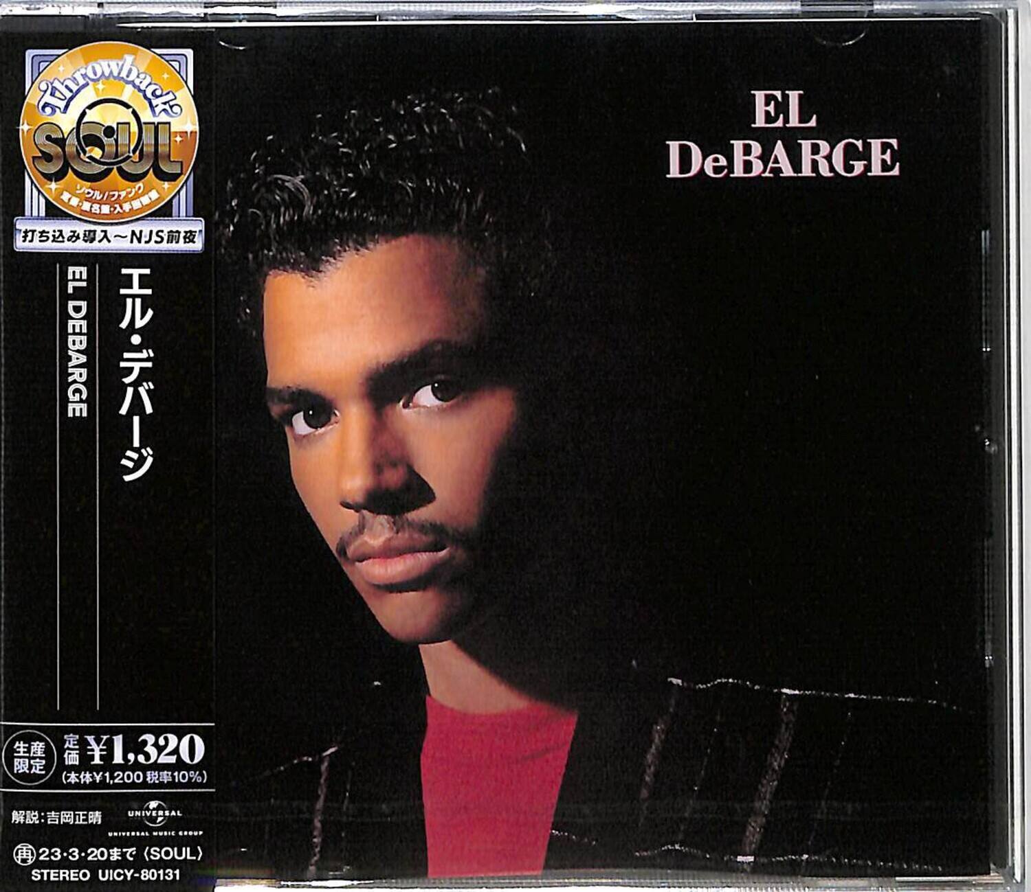 Sure, here is the corrected and grouped text from the image:

---

**Throwback Soul**

**EL DeBARGE**

**エル・デバージ**

**打ち込み導入～NJS前夜**

**¥1,320**  
(本体¥1,200 税率10%)

**STEREO UICY-80131**

**23:30-20まで (SOUL)**

**UNIVERSAL**

**生産限定**

**解説: 吉岡正晴**

---

This text is organized as it appears on the image.