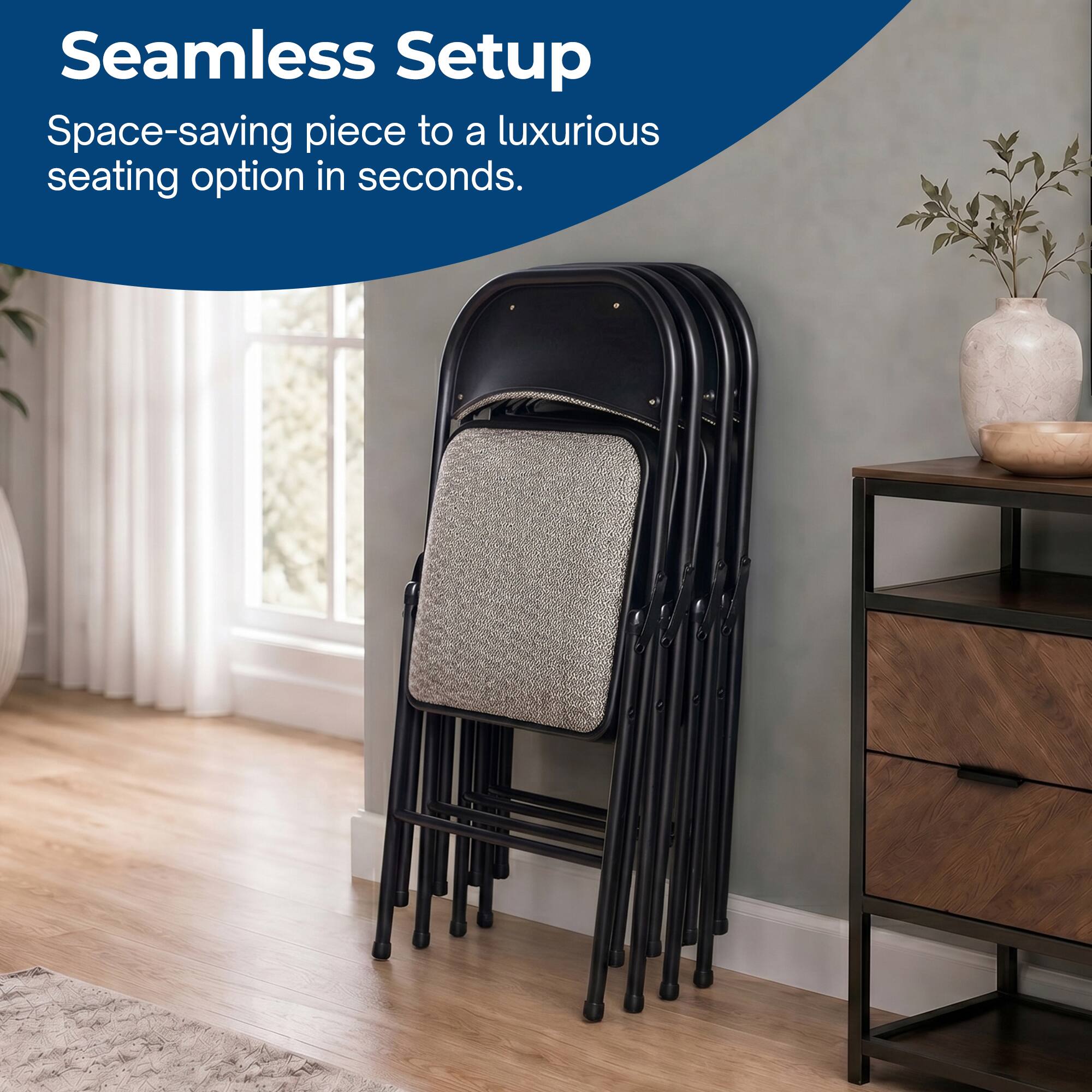 Seamless Setup  
Space-saving piece to a luxurious seating option in seconds.