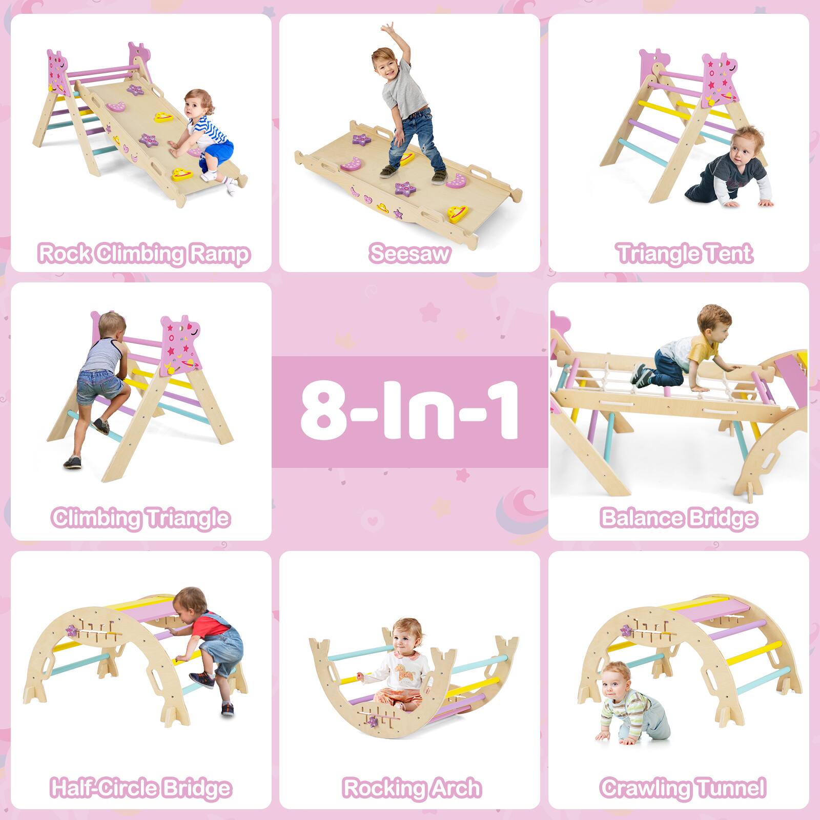 Rock Climbing Ramp  
Seesaw  
Triangle Tent  
Climbing Triangle  
Balance Bridge  
Half-Circle Bridge  
Rocking Arch  
Crawling Tunnel