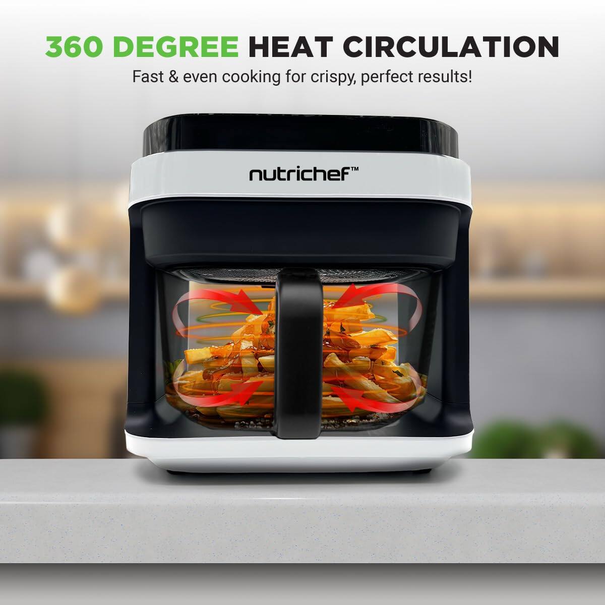 360 DEGREE HEAT CIRCULATION  
Fast & even cooking for crispy, perfect results!  
nutrichef™