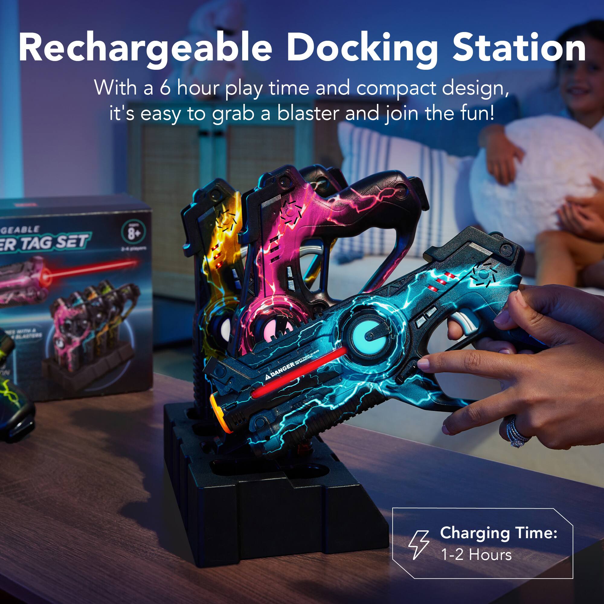 Rechargeable Docking Station

With a 6 hour play time and compact design, it's easy to grab a blaster and join the fun!

GEABLE ER TAG SET 8+ W ADANGERL n A DANGER

Charging Time: 1-2 Hours