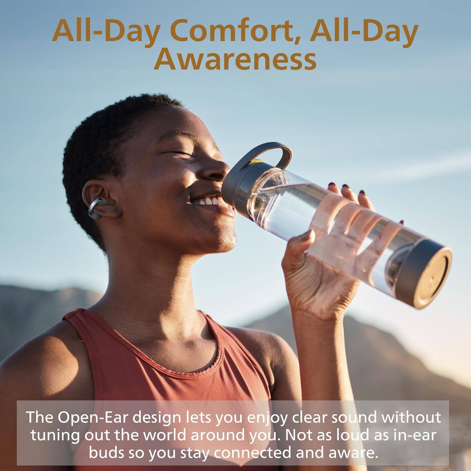 All-Day Comfort, All-Day Awareness

The Open-Ear design lets you enjoy clear sound without tuning out the world around you. Not as loud as in-ear buds so you stay connected and aware.