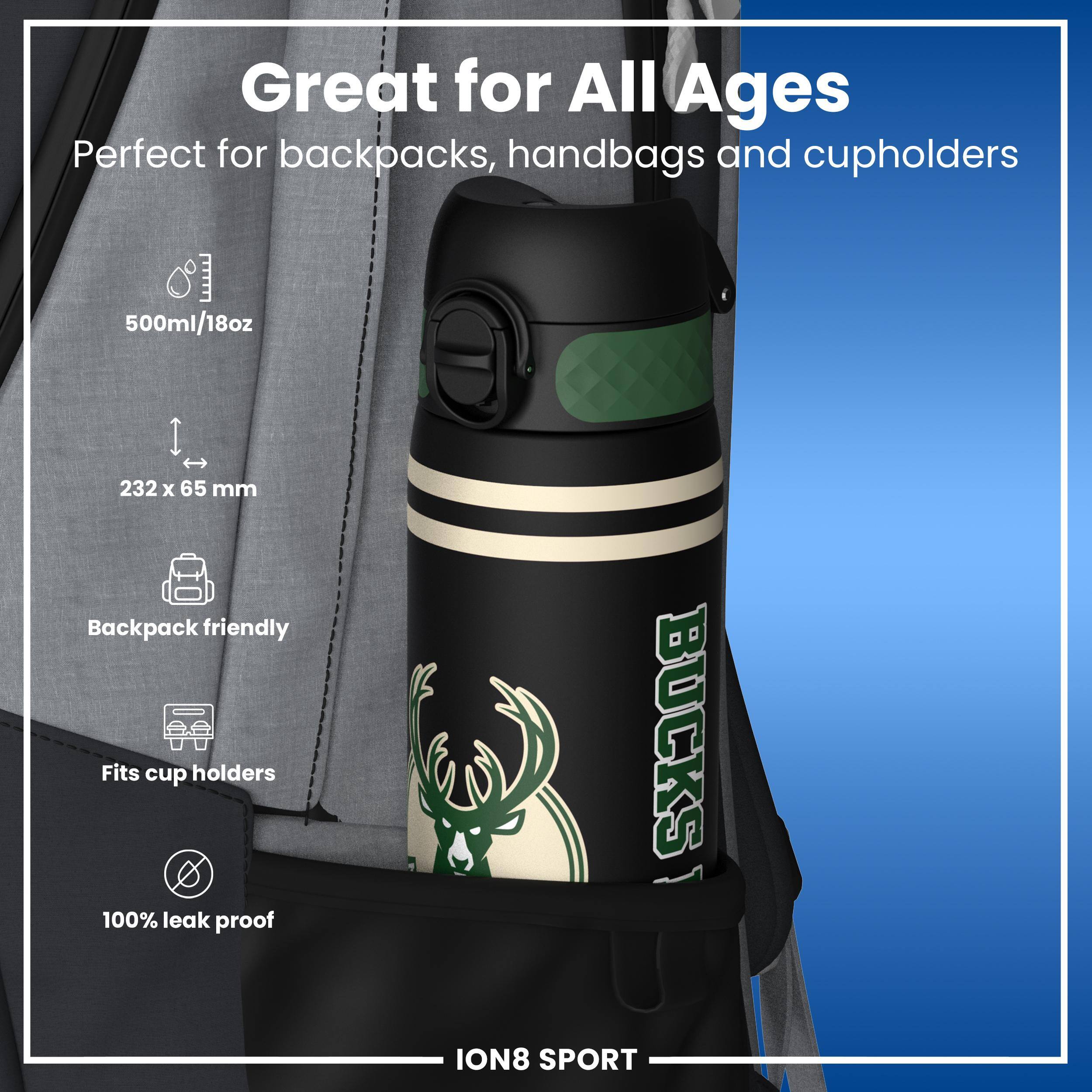 Great for All Ages  
Perfect for backpacks, handbags and cupholders  
500ml/18oz  
232 x 65 mm  
Backpack friendly  
Fits cup holders  
100% leak proof  
BUCKS ION8 SPORT