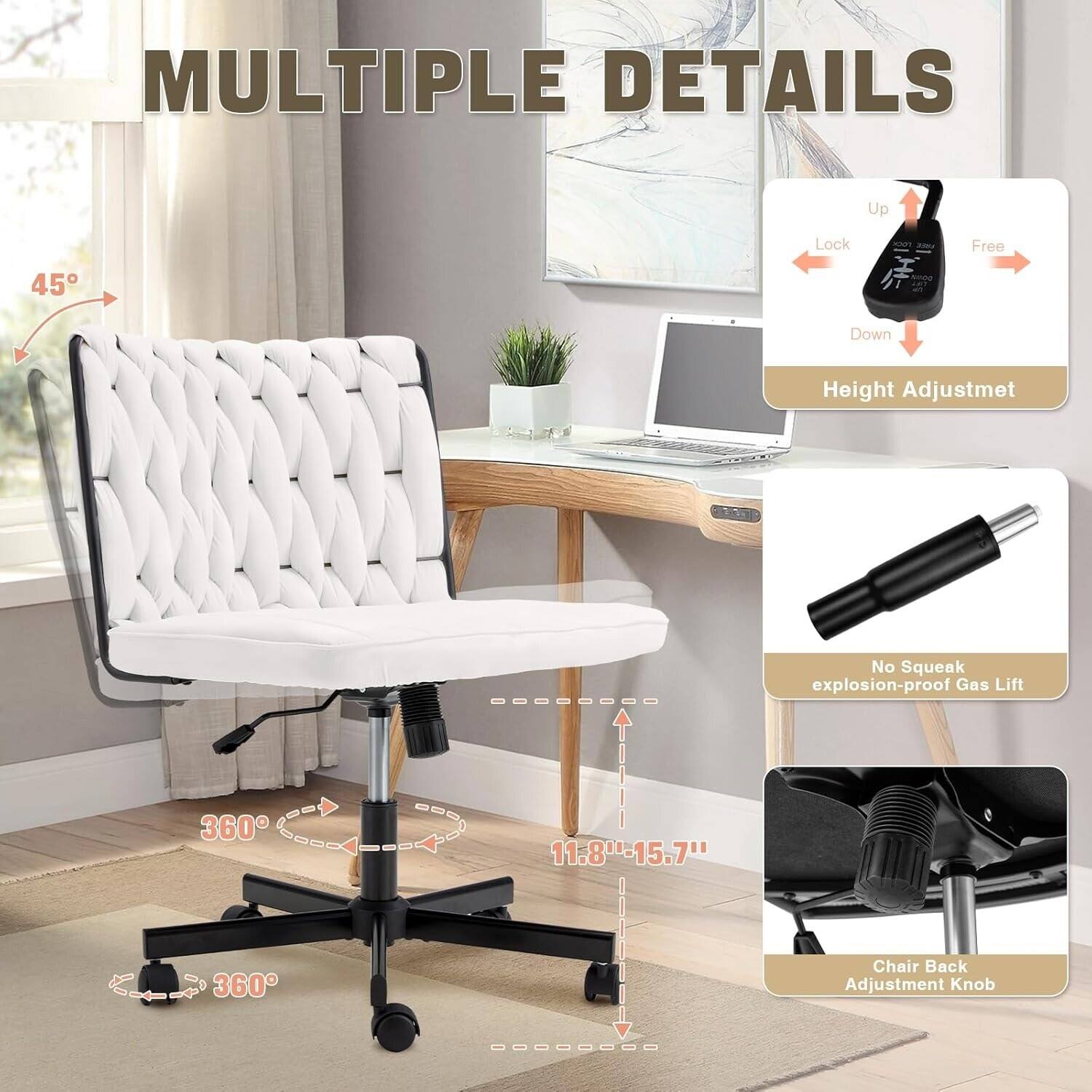 MULTIPLE DETAILS

- 45°
- Up Lock Free Down
- Height Adjustmet
- No Squeak explosion-proof Gas Lift
- 360°
- 11.8"-15.7"
- 360°
- Chair Back Adjustment Knob