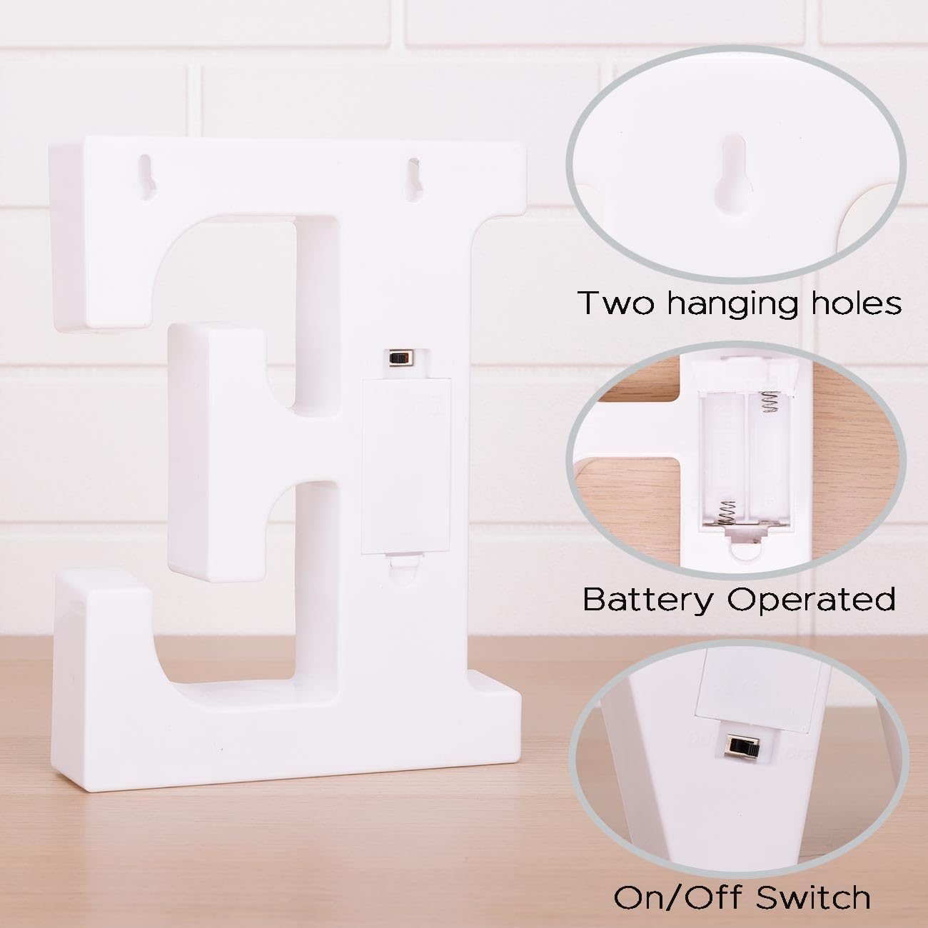Two hanging holes  
Battery Operated  
On/Off Switch
