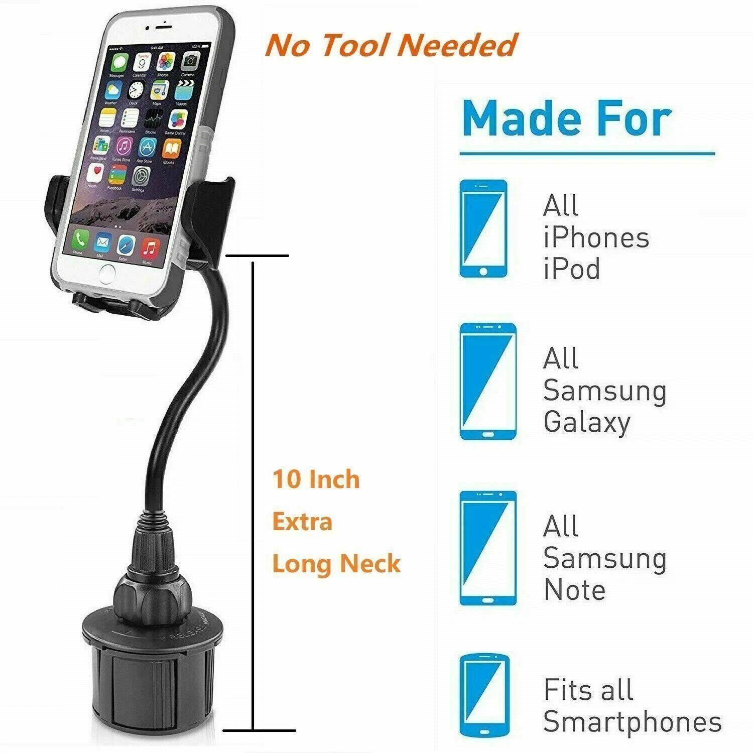 No Tool Needed

Made For

- All iPhones
- iPod
- All Samsung Galaxy
- All Samsung Note
- Fits all Smartphones

10 Inch Extra Long Neck
