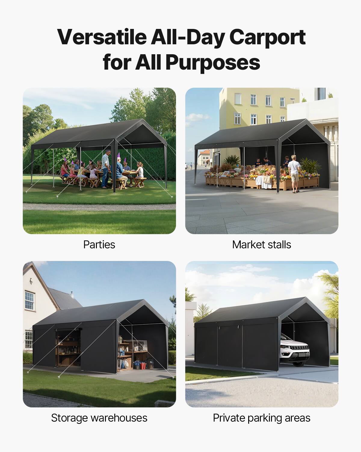 Versatile All-Day Carport for All Purposes

Parties
Market stalls
Storage warehouses
Private parking areas