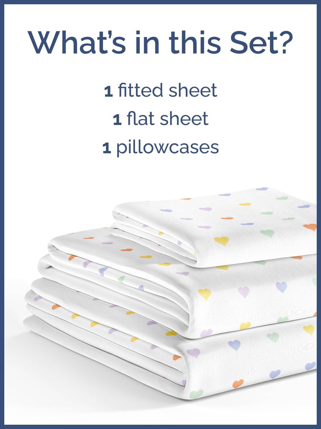What's in this Set?  
1 fitted sheet  
1 flat sheet  
1 pillowcases