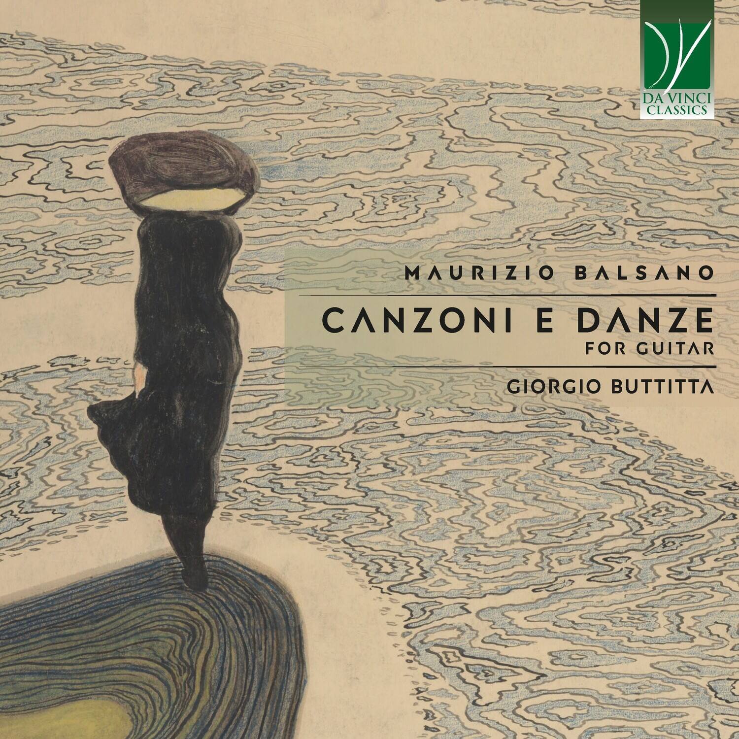 Giorgio Buttitta - Maurizio Balsano: Canzoni E Danze, for Guitar   - COMPACT DISCS [CD]