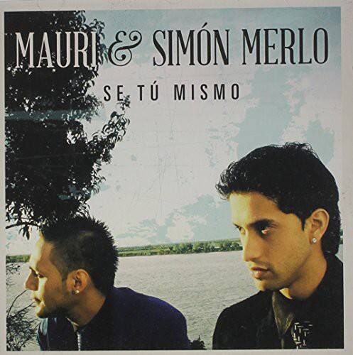 MAURI & SIMÓN MERLO  
SE TÚ MISMO