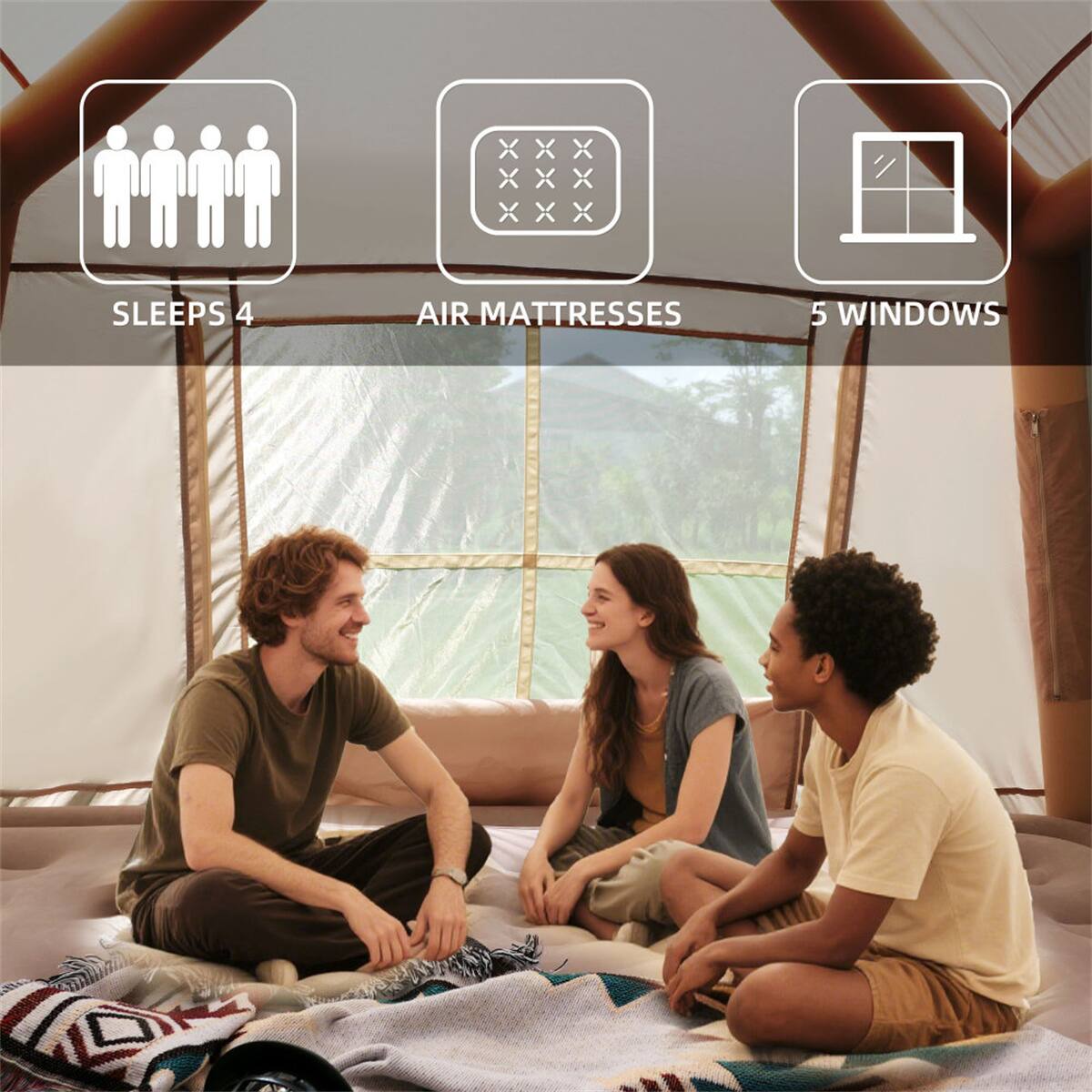 SLEEPS 4  
AIR MATTRESSES  
5 WINDOWS