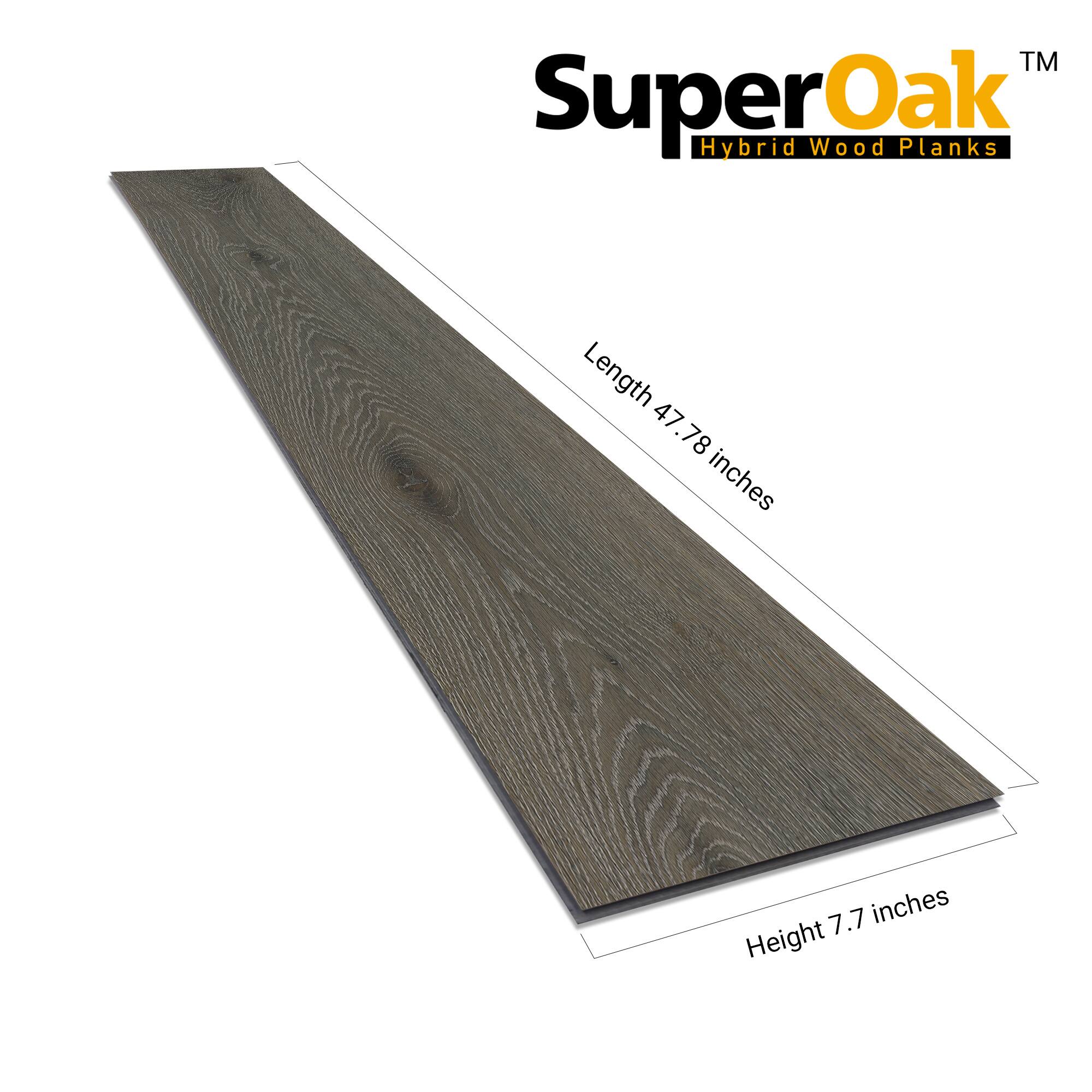 TM SuperOak Oak Hybrid Wood Planks  
Length 47.78 inches  
Height 7.7 inches