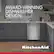 AWARD-WINNING DISHWASHER DESIGN
KitchenAid