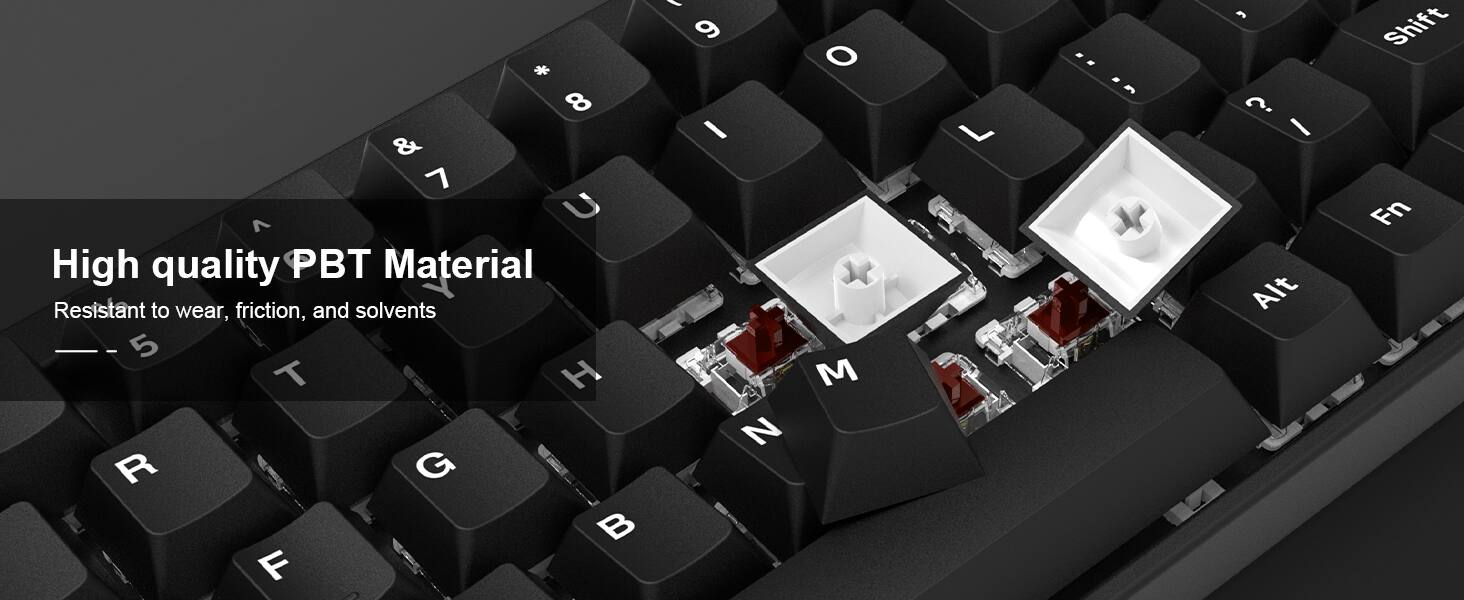 High quality PBT Material  
Resistant to wear, friction, and solvents