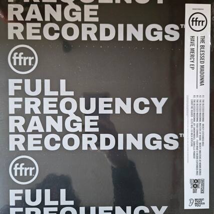 **Full Frequency Range Recordings**
**ffrr**
**Full Frequency Range Recordings**
**ffrr**
**The Blessed EP**
**Have Mercy Madonna**
**ffrr**
**The Blessed EP**
**Have Mercy Madonna**
**ffrr**
**The Blessed EP**
**Have Mercy Madonna**
**ffrr**
**The Blessed EP**
**Have Mercy Madonna**
**ffrr**
**The Blessed EP**
**Have Mercy Madonna**
**ffrr**
**The Blessed EP**
**Have Mercy Madonna**
**ffrr**
**The Blessed EP**
**Have Mercy Madonna**
**ffrr**
**The Blessed EP**
**Have Mercy Madonna**
**ffrr**
**The Blessed EP**
**Have Mercy Madonna**
**ffrr**
**The Blessed EP**
**Have Mercy Madonna**
**ffrr**
**The Blessed EP**
**Have Mercy Madonna**
**ffrr**
**The Blessed EP**
**Have Mercy Madonna**
**ffrr**
**The Blessed EP**
**Have Mercy Madonna**
**ffrr**
**The Blessed EP**
**Have Mercy Madonna**
**ffrr**
**The Blessed EP**
**Have Mercy Madonna**
**ffrr**
**The Blessed EP**
**Have Mercy Madonna**
**ffrr**
**The Blessed EP**
**Have Mercy Madonna**