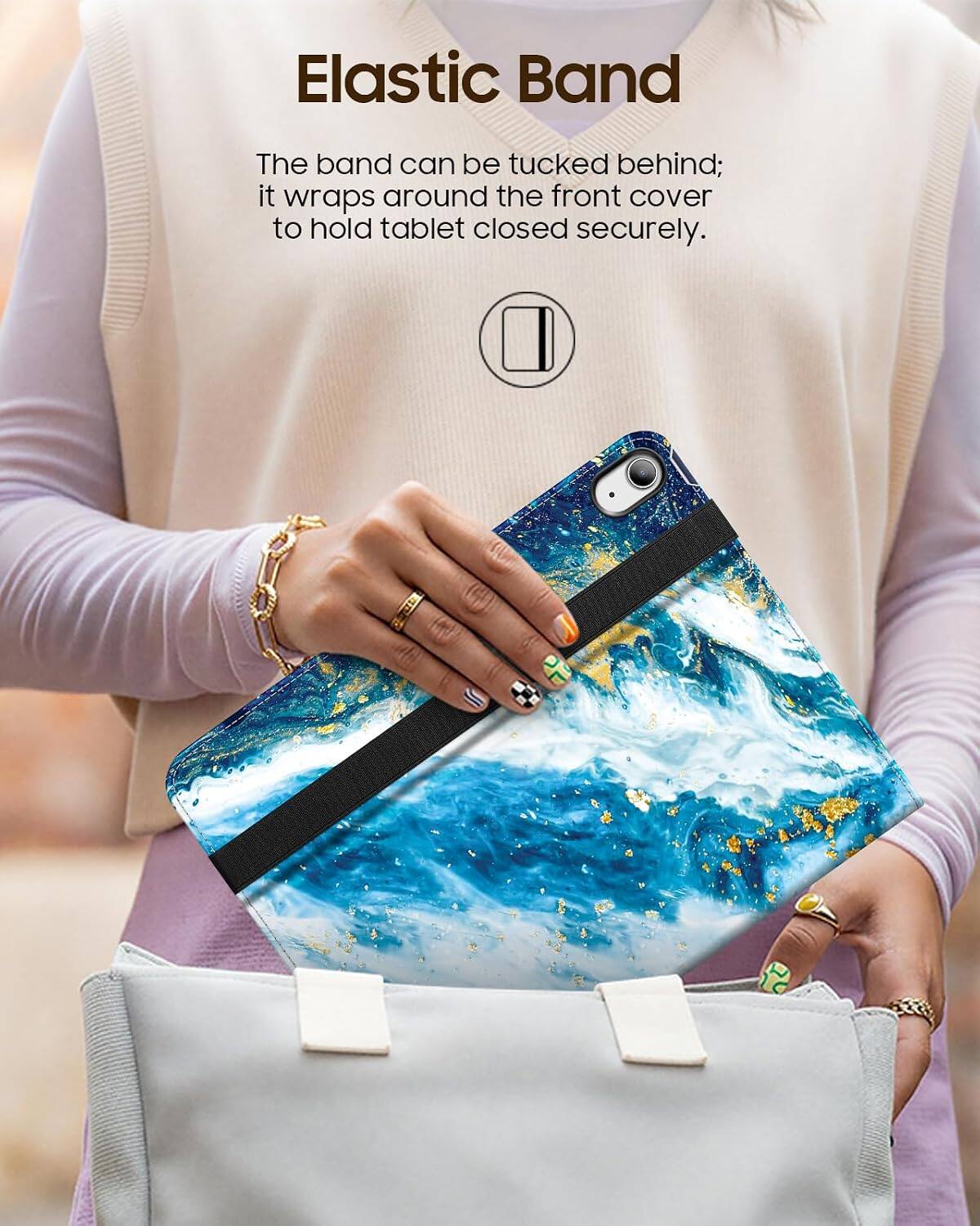 Elastic Band  
The band can be tucked behind; it wraps around the front cover to hold tablet closed securely.