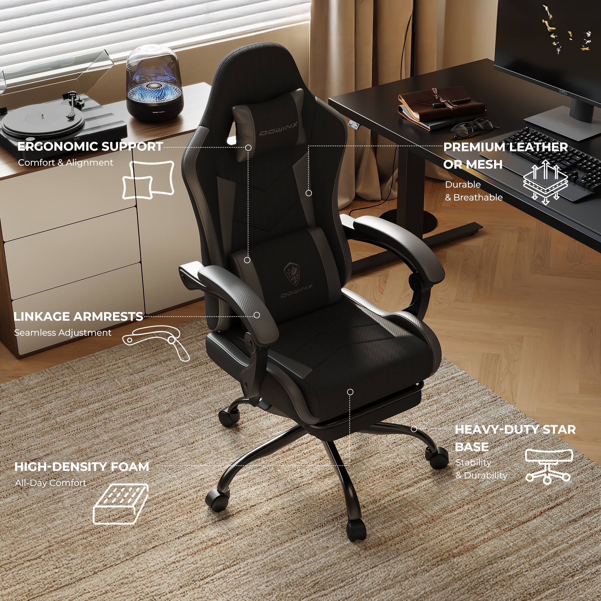 ERGONOMIC SUPPORT  
Comfort & Alignment

PREMIUM LEATHER OR MESH  
Durable & Breathable

LINKAGE ARMRESTS  
Seamless Adjustment

HIGH-DENSITY FOAM  
All-Day Comfort

HEAVY-DUTY STAR BASE  
Stability & Durability