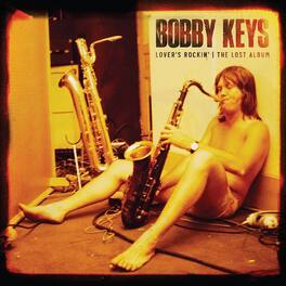 Bobby Keys - Lover's Rockin - The Lost Album - VINYL LP