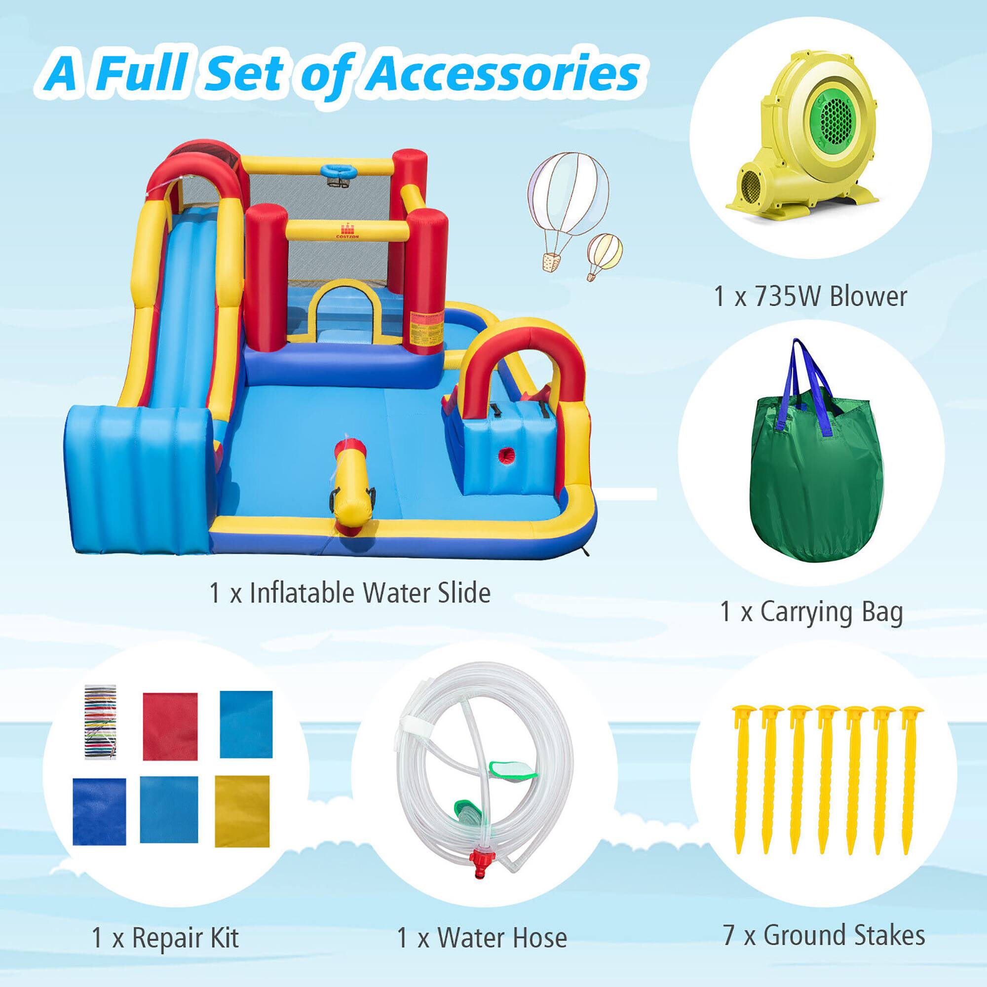 A Full Set of Accessories

1 x 735W Blower  
1 x Inflatable Water Slide  
1 x Carrying Bag  
1 x Repair Kit  
1 x Water Hose  
7 x Ground Stakes