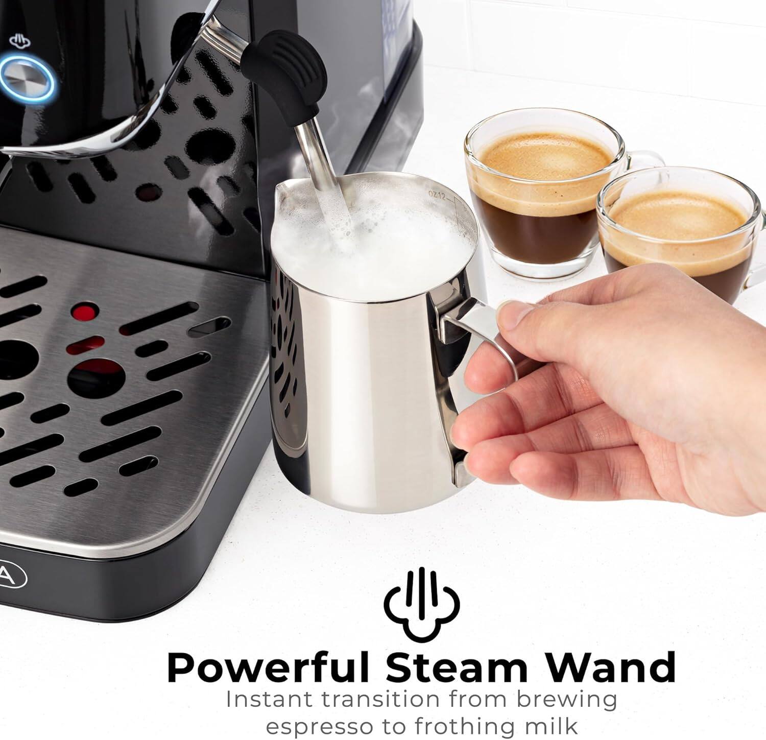 0z12 A Powerful Steam Wand Instant transition from brewing espresso to frothing milk