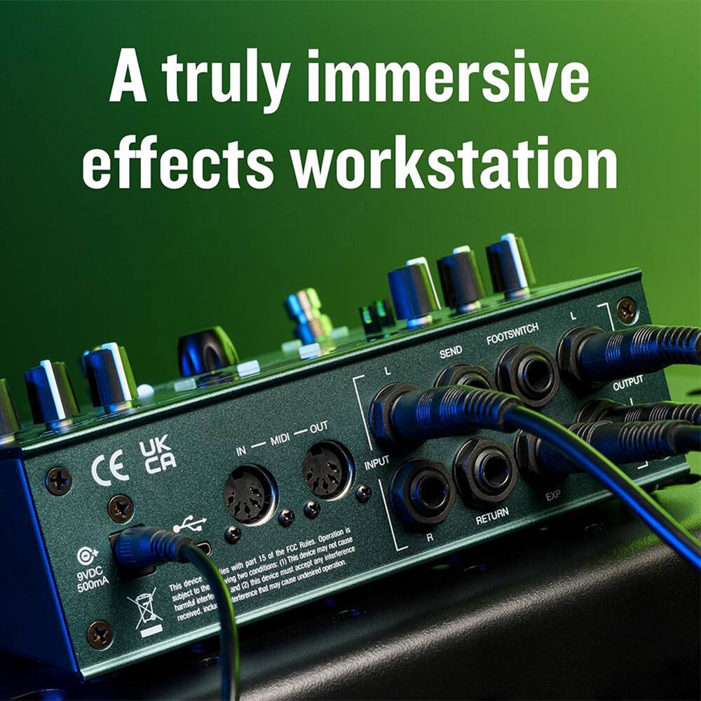 A truly immersive effects workstation

FOOTSWITCH SEND L OUTPUT OUT UK - MIDI IN CE CA INPUT

Rules Operation cause FCC udy nel at the device interference IS (1) Thies any with part conditions: accept opeation 9VDC les two must undesired device wing this device cause 500mA This  the and  that may subject interto terference harlul inclur received. R RETURN EXP