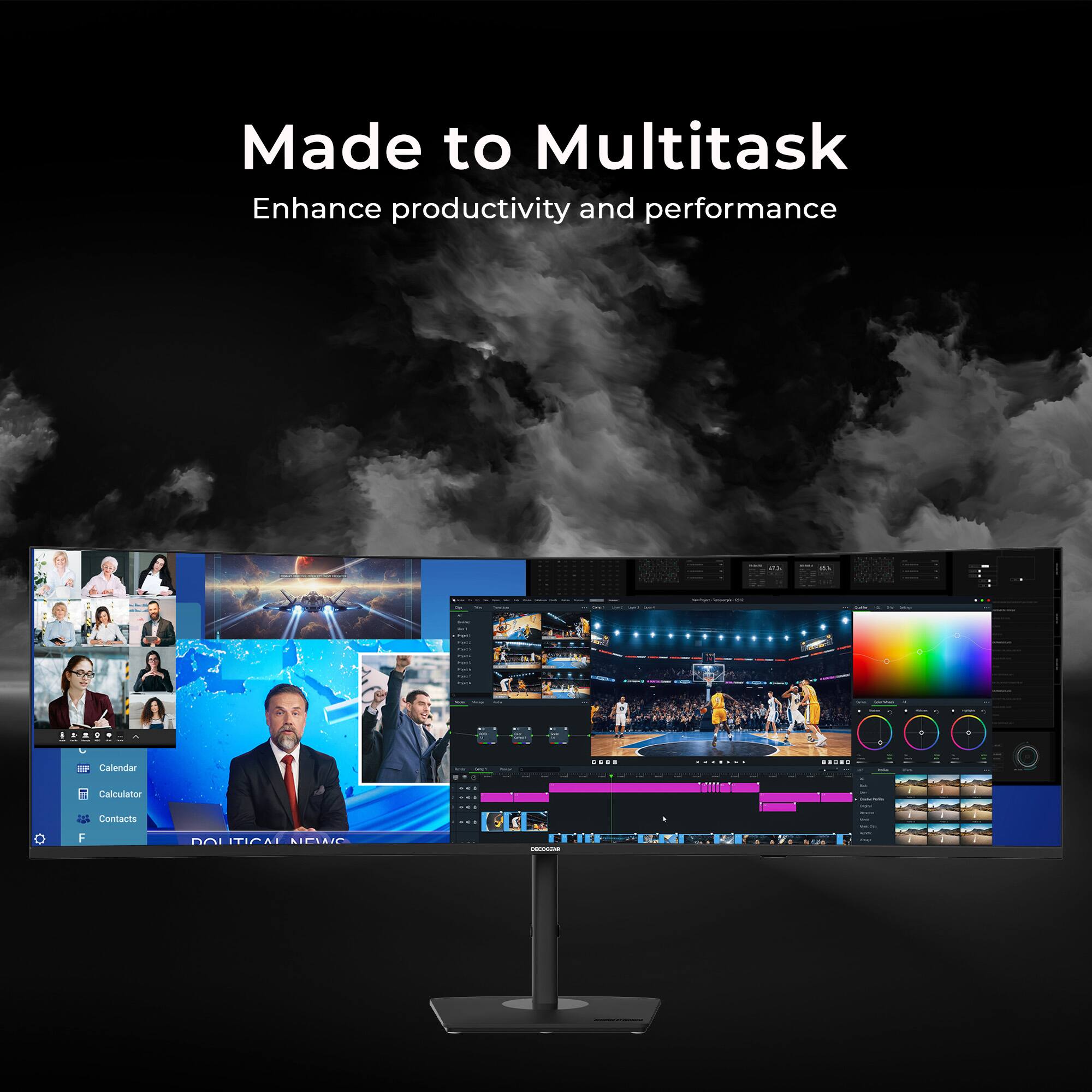 Made to Multitask  
Enhance productivity and performance  

Calendar  
Calculator  
Contacts