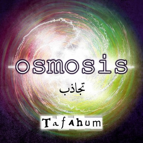 Ellin / Tafahum Ensemble - Osmosis  - COMPACT DISCS