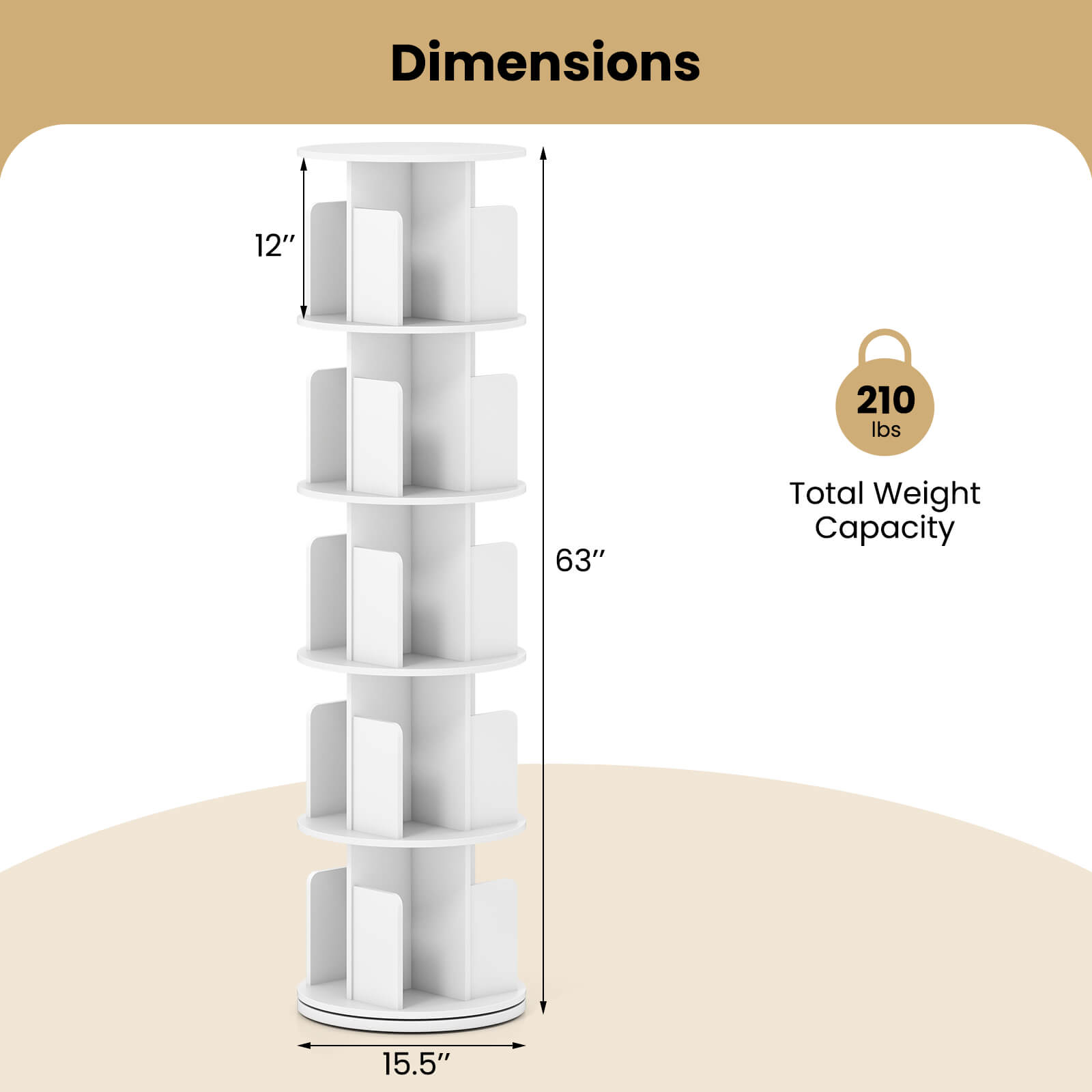 Dimensions  
12" x 15.5" x 63"  
Total Weight Capacity: 210 lbs