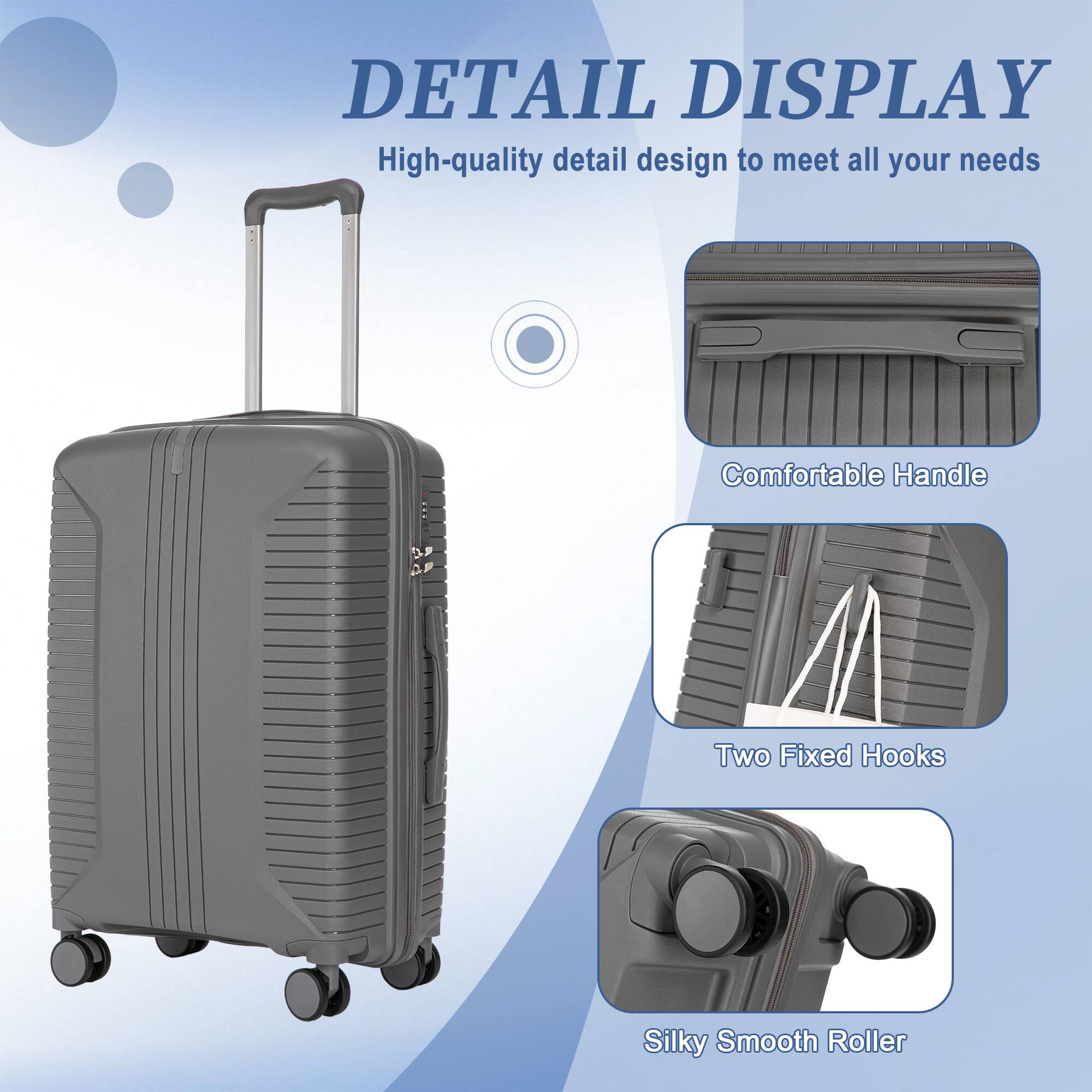 DETAIL DISPLAY  
High-quality detail design to meet all your needs  

Comfortable Handle  
Two Fixed Hooks  
Silky Smooth Roller