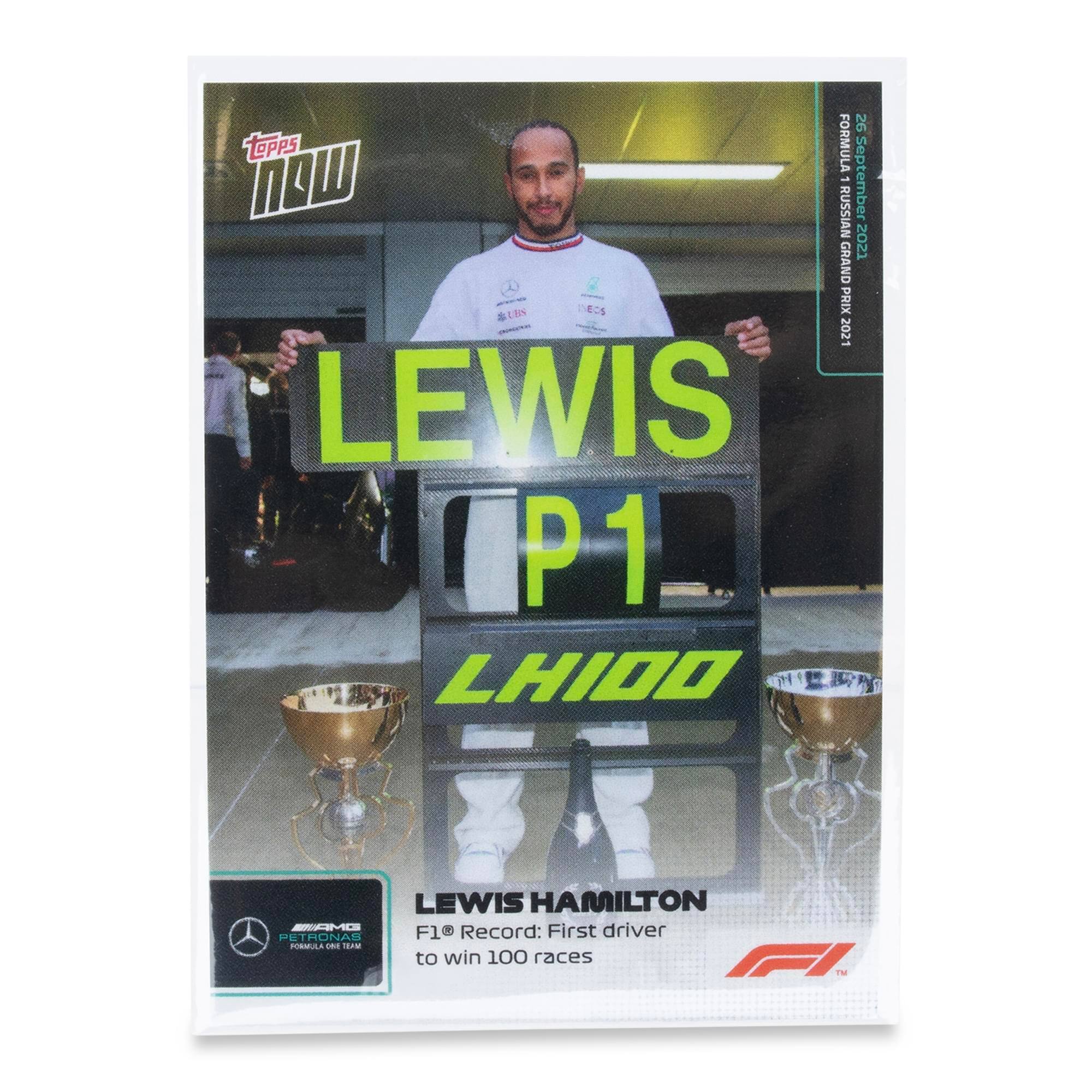 26 Topps Now Formula 1 Russian Grand Prix 2021  
September 2021  
Lewis P1 LH100  
Lewis Hamilton  
First driver  
F1® Record: First driver to win 100 races