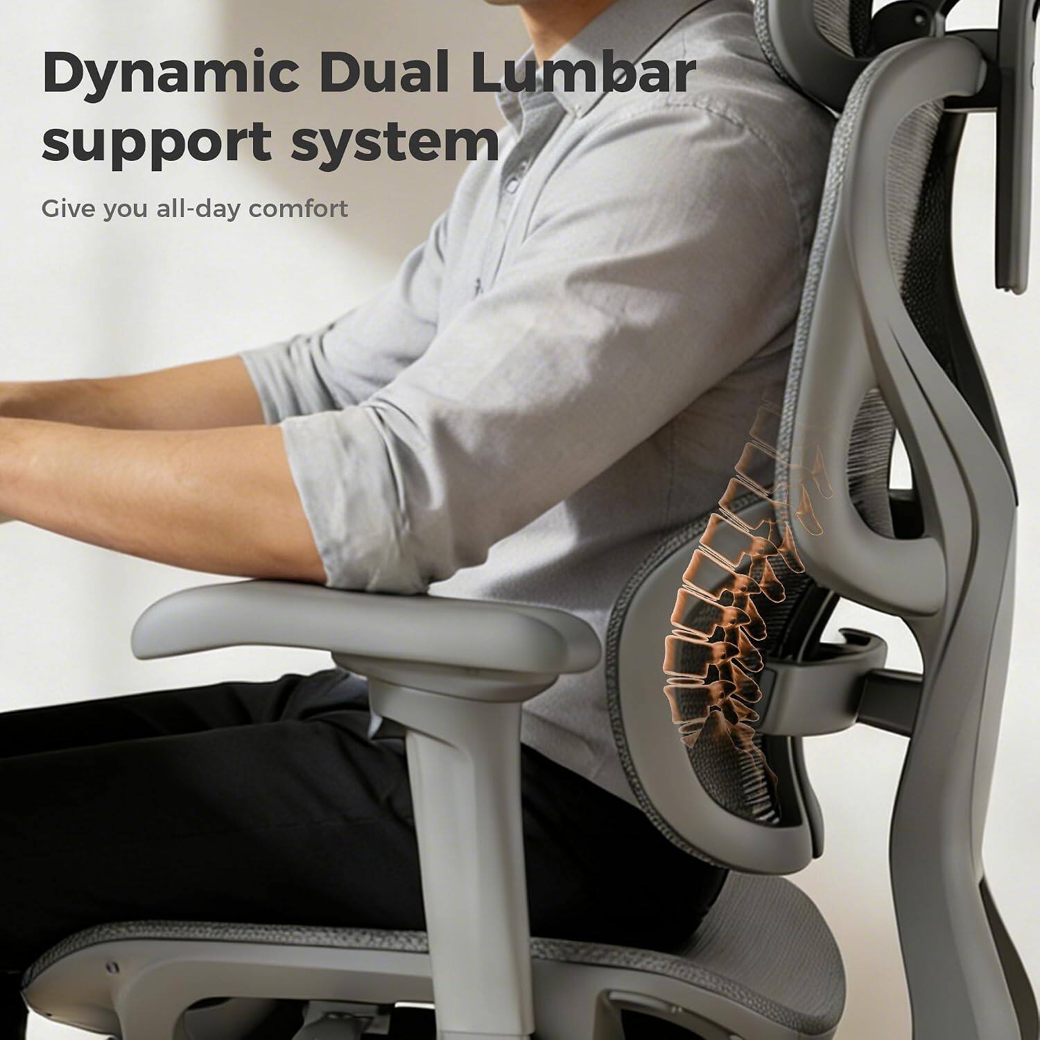 Dynamic Dual Lumbar support system  
Give you all-day comfort