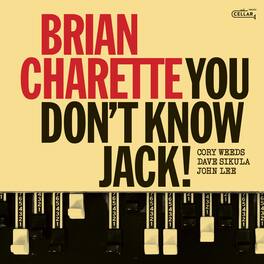 Brian Charette - You Don't Know Jack! - VINYL LP