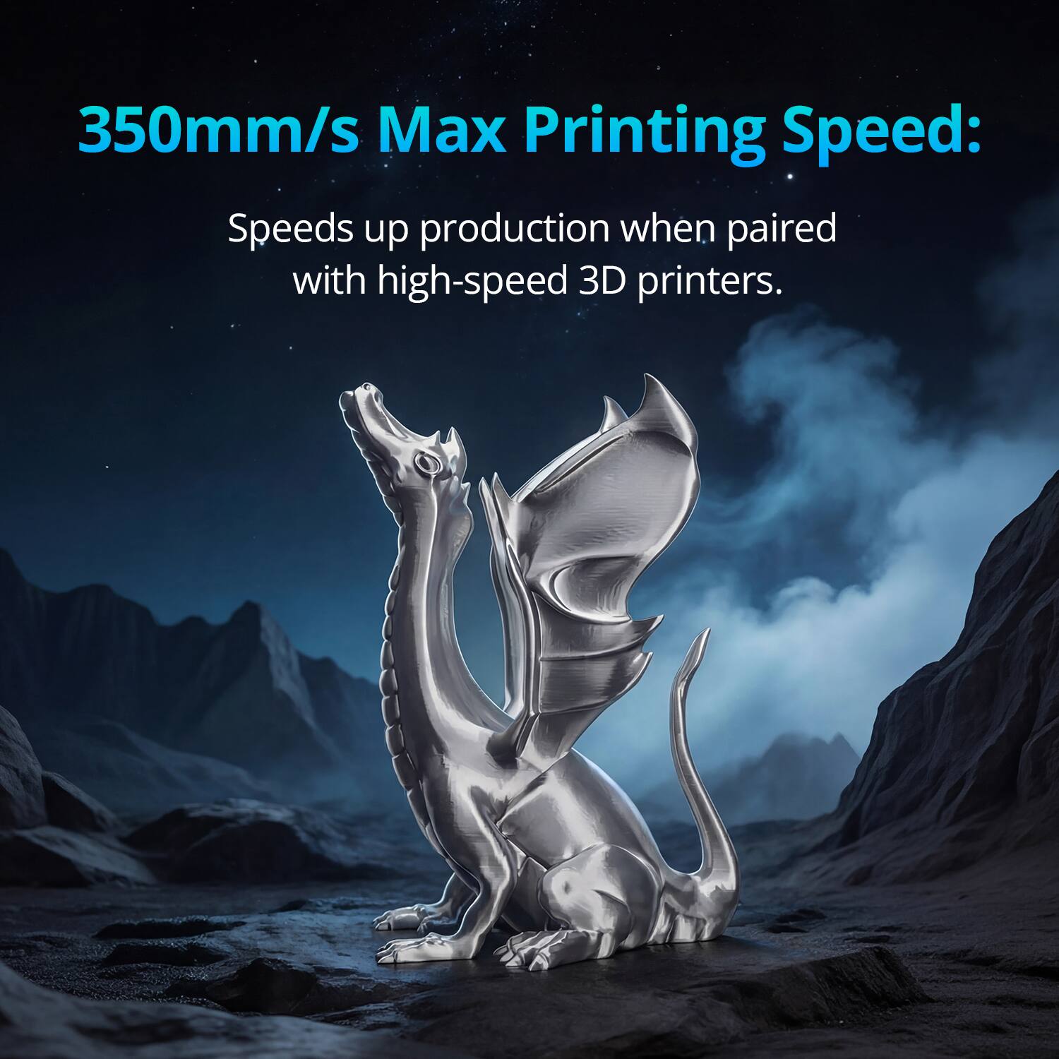 350mm/s Max Printing Speed:  
Speeds up production when paired with high-speed 3D printers.