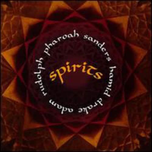 Sanders,Pharoah / Rudolph,Adam / Drake,Hamid - Spirits   - COMPACT DISCS [CD] price history on PriceWatchPro