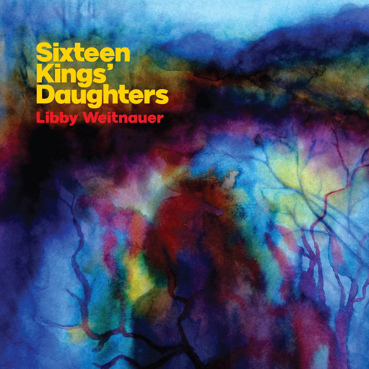 Libby Weitnauer - Sixteen Kings' Daughters   - 7-INCH SINGLE [7 inch Vinyl Disc] price history on PriceWatchPro