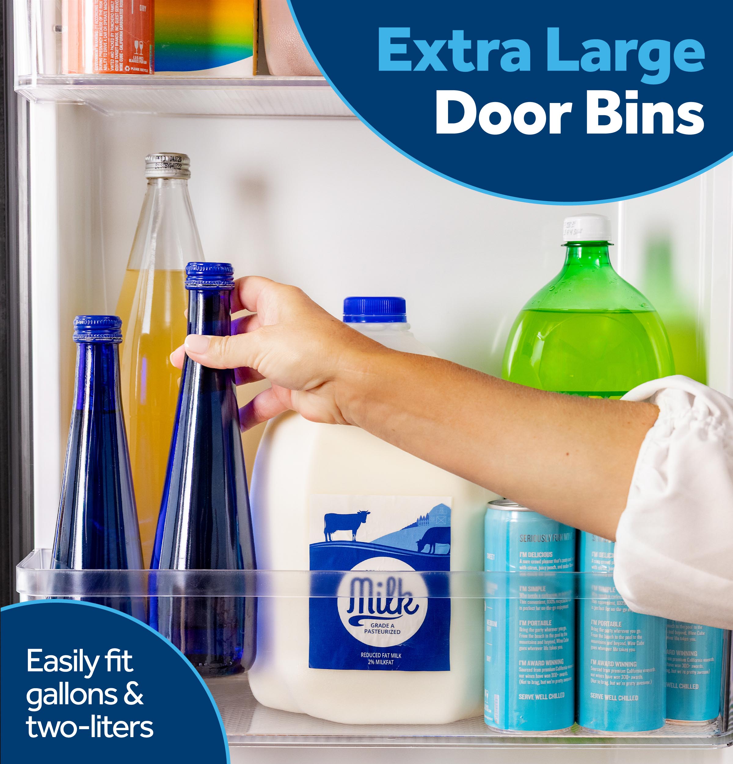 Extra Large Door Bins

Easily fit gallons & two-liters