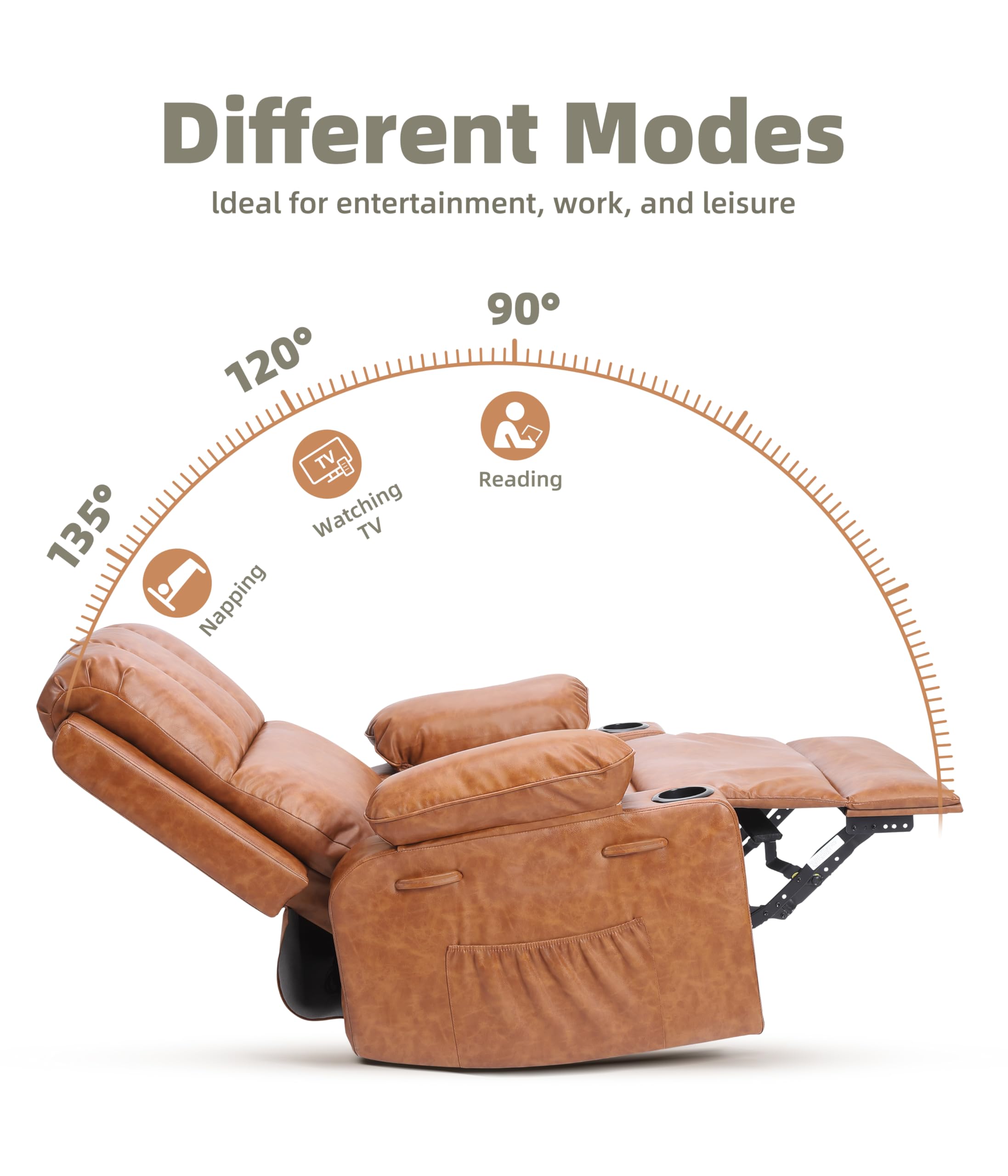 Different Modes  
Ideal for entertainment, work, and leisure  

135° Napping  
120° Watching TV  
90° Reading