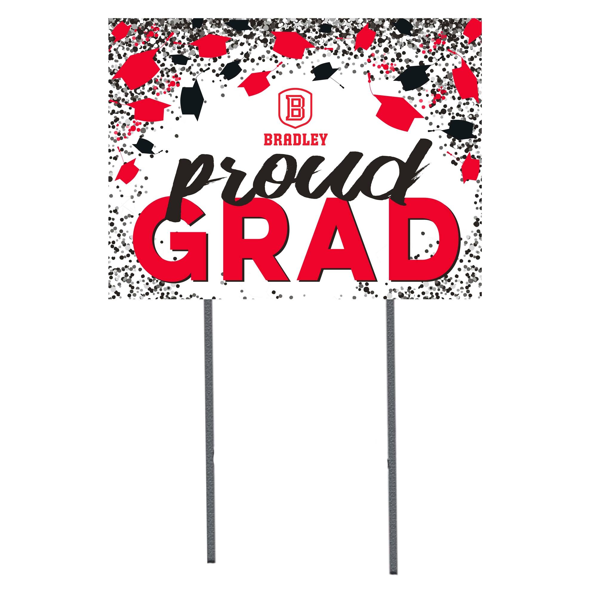 Bradley Braves 18" x 24" Proud Grad Yard Sign