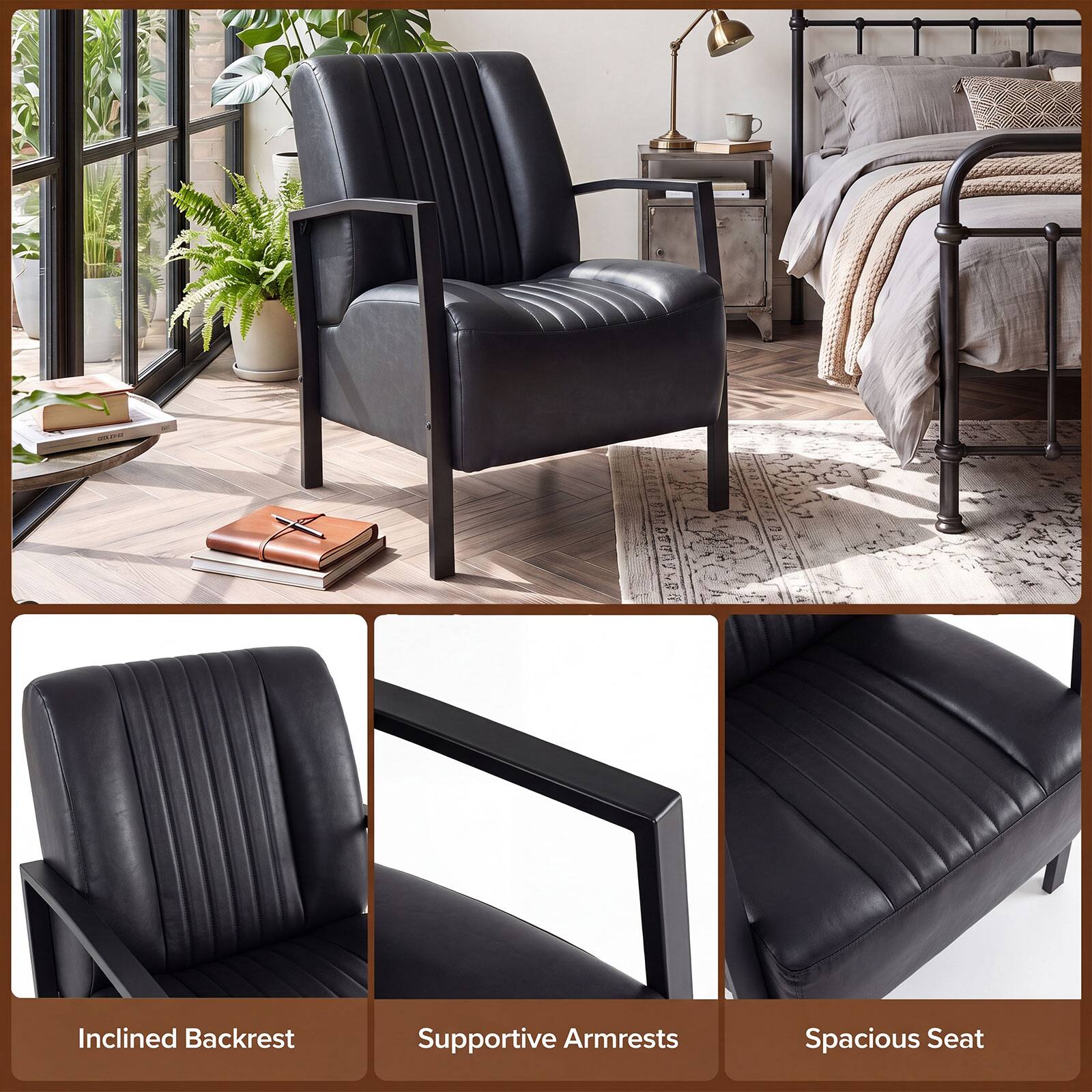 Inclined Backrest  
Supportive Armrests  
Spacious Seat